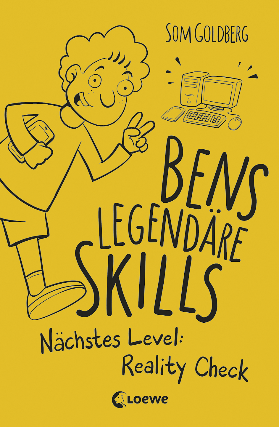 Bens legendäre Skills (Band 2) - Nächstes Level: Reality Check 9783732014712