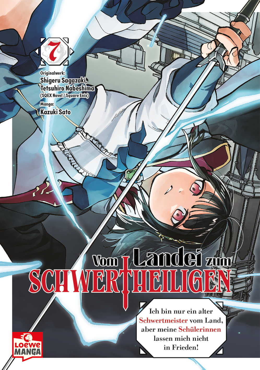 Vom Landei zum Schwertheiligen - Ich bin nur ein alter Schwertmeister vom Land, aber meine Schülerinnen lassen mich nicht in Frieden! 07