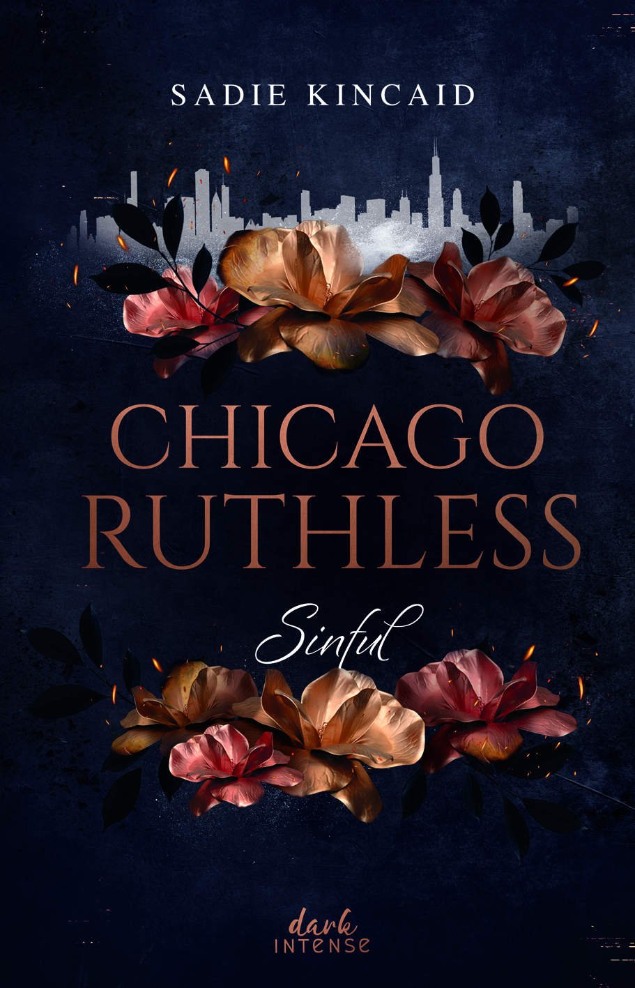 Chicago Ruthless Aninal Chicago Ruthless (Band 1) - Sinful