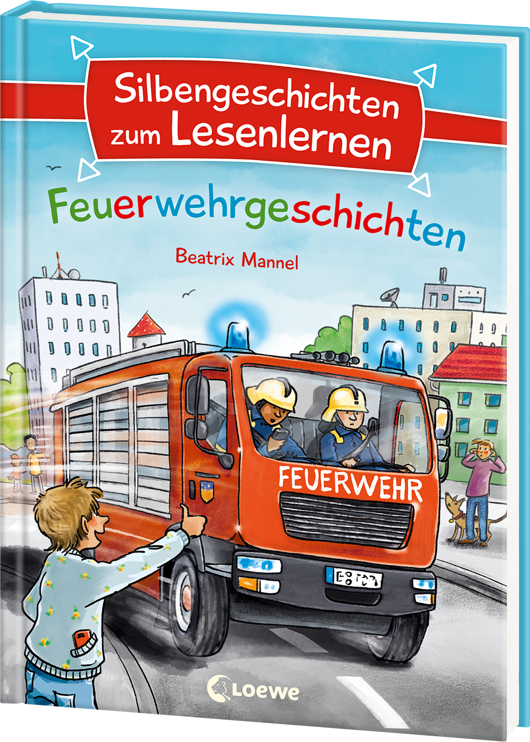 Silbengeschichten zum Lesenlernen - Feuerwehrgeschichten 9783743203464