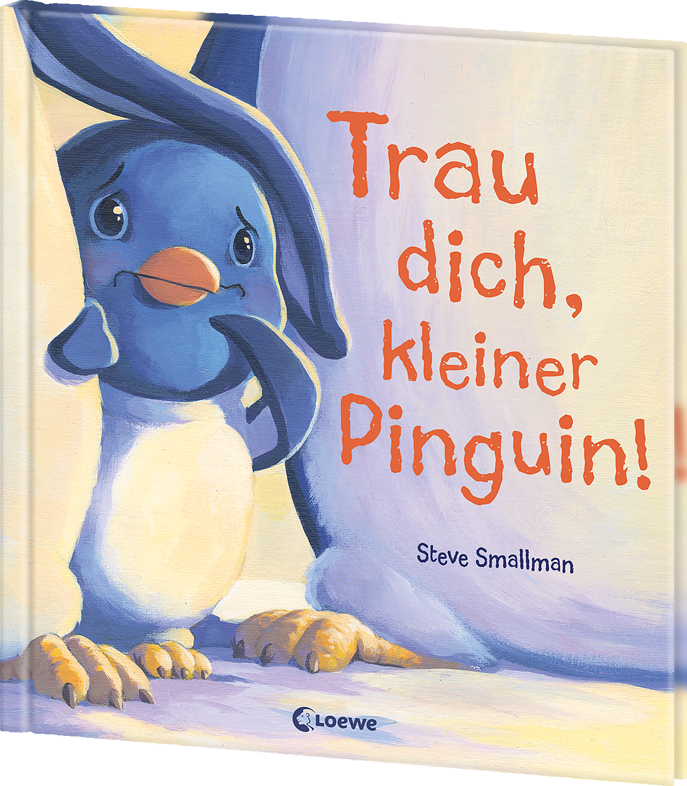 Trau dich, kleiner Pinguin! 9783743205352
