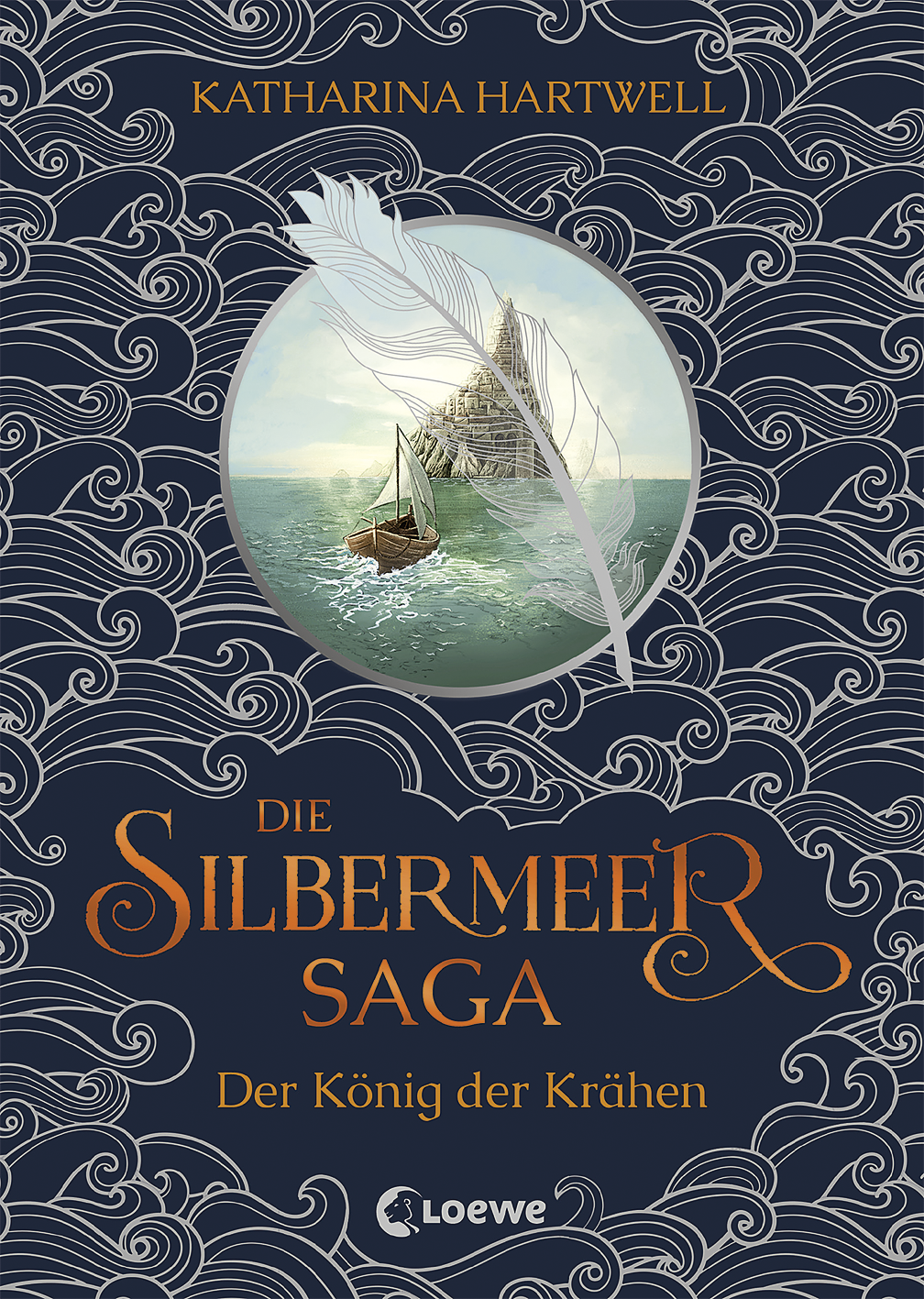 Die Silbermeer-Saga (Band 1) - Der König der Krähen 9783732014224
