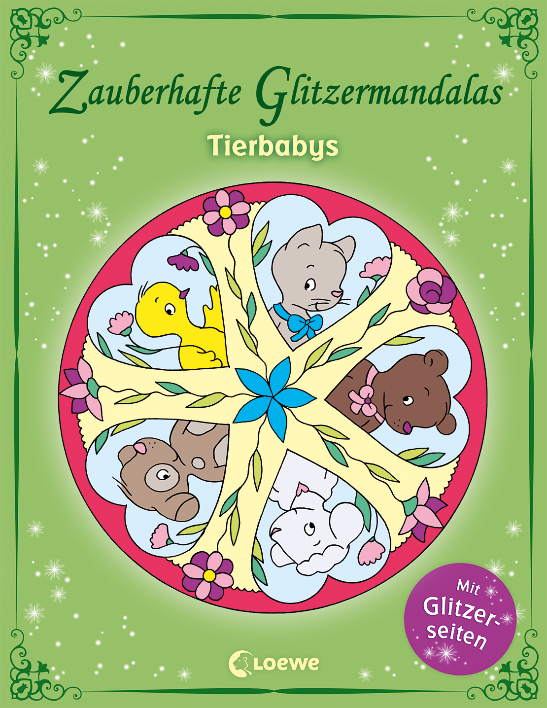 Zauberhafte Glitzermandalas: Tierbabys 9783785581506