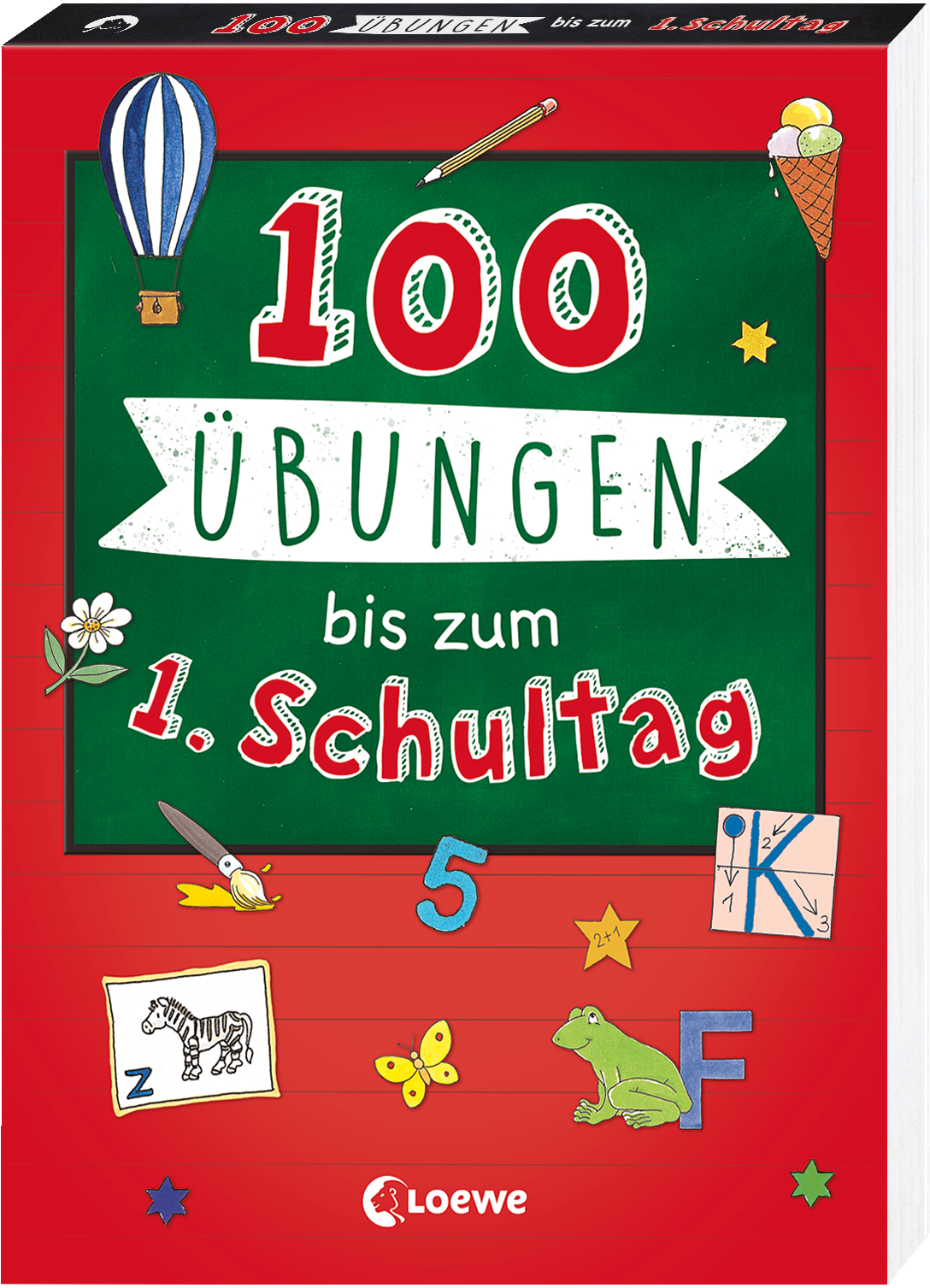 100 Übungen bis zum ersten Schultag 9783743217744