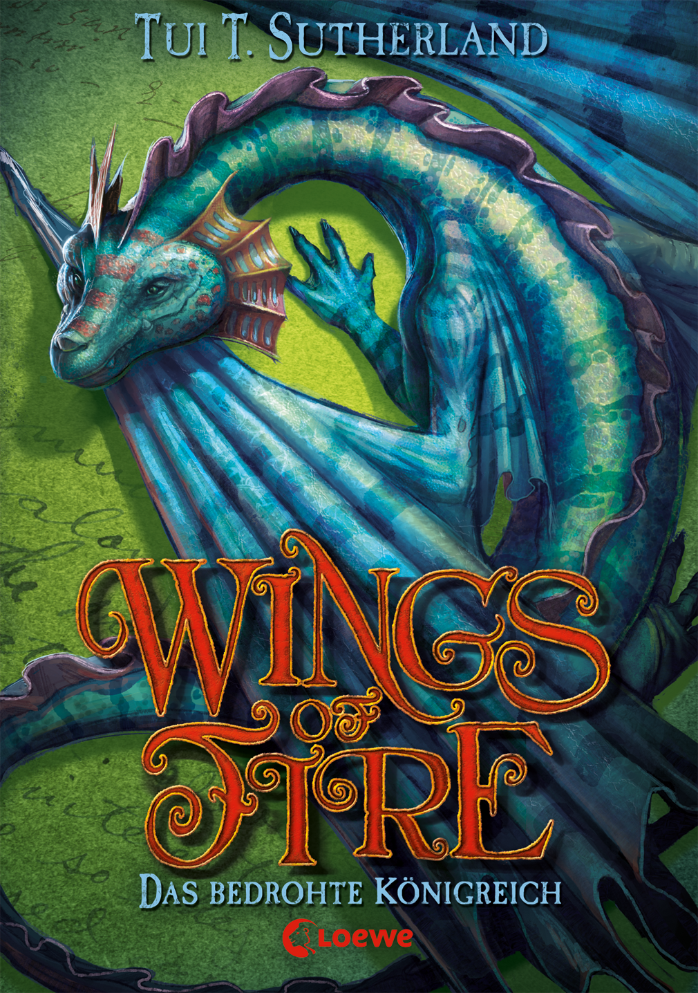 Wings of Fire (Band 3) – Das bedrohte Königreich 9783785581247