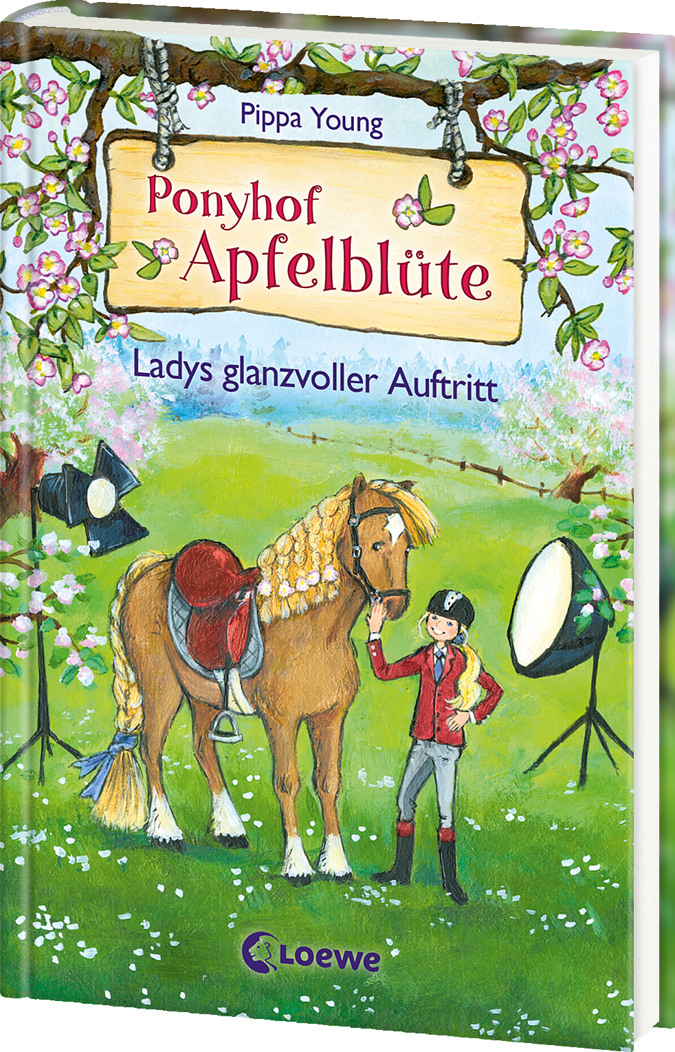 Ponyhof Apfelblüte (Band 10) - Ladys glanzvoller Auftritt