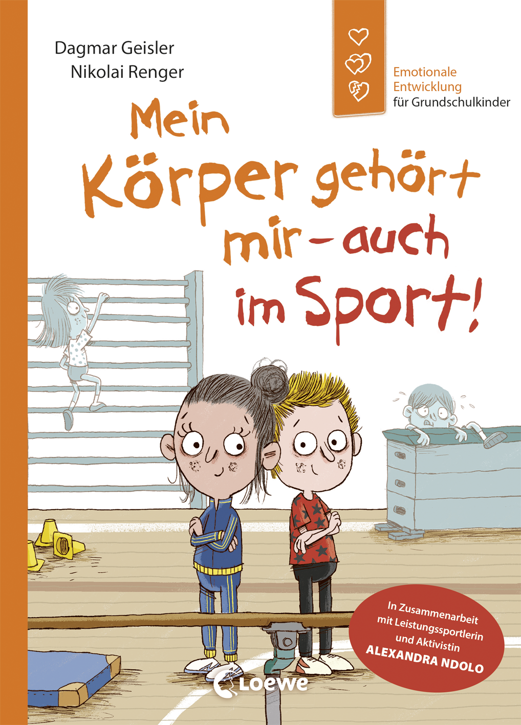 Mein Körper gehört mir - auch im Sport! (Starke Kinder, glückliche Eltern) 9783732019977