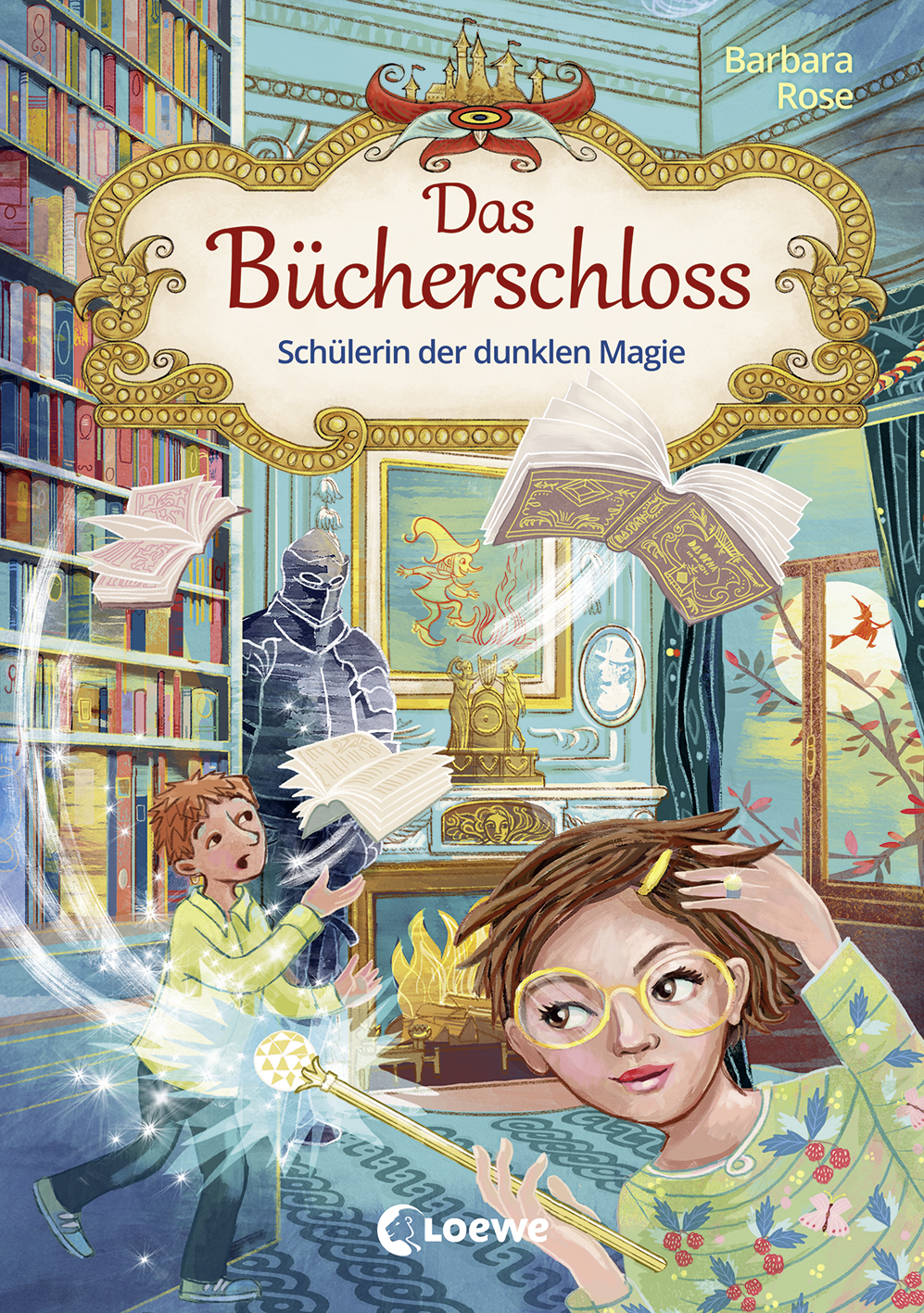 Das Bücherschloss (Band 6) - Schülerin der dunklen Magie 9783732021574