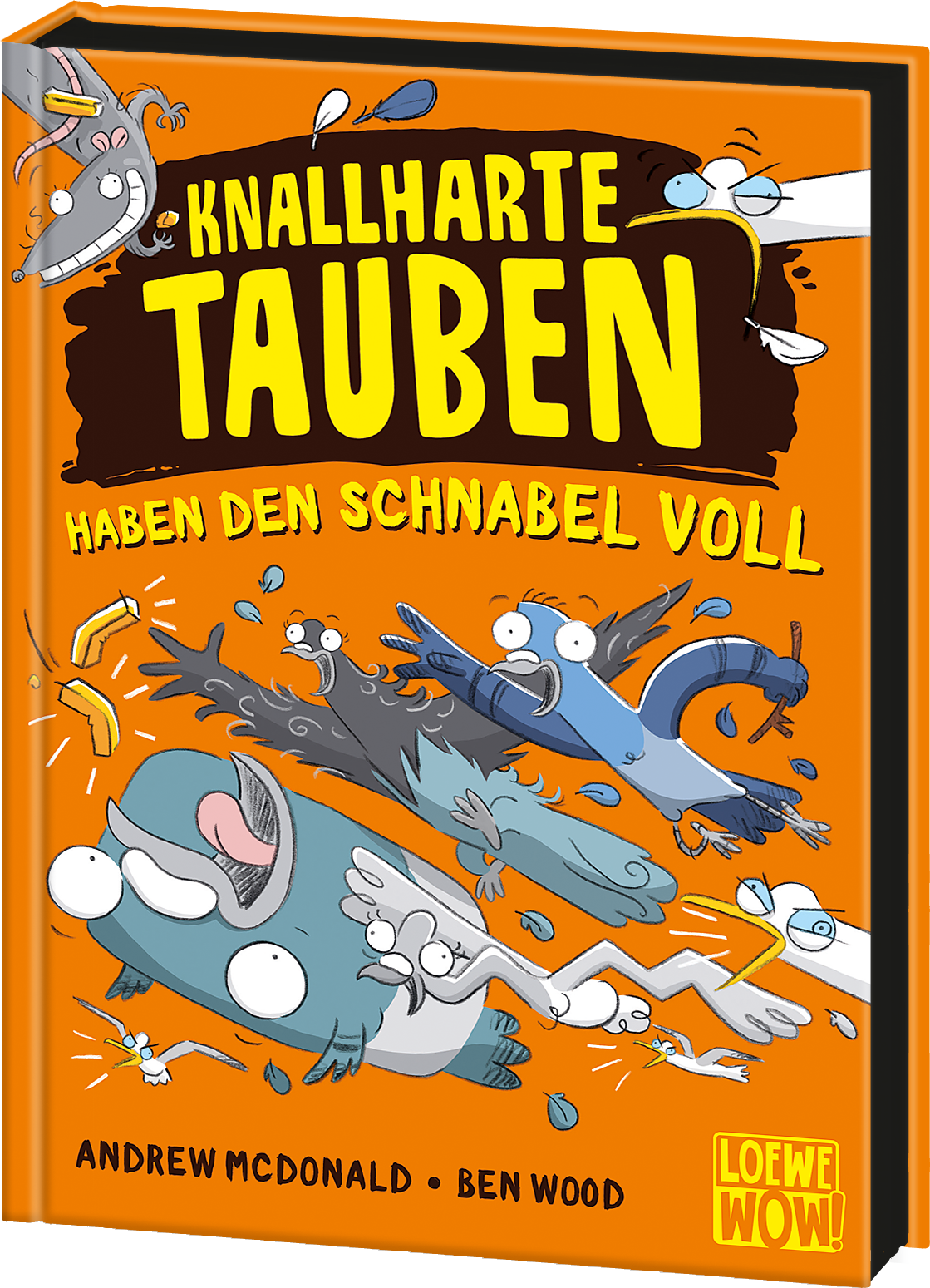 Knallharte Tauben haben den Schnabel voll (Band 4) 9783743211148