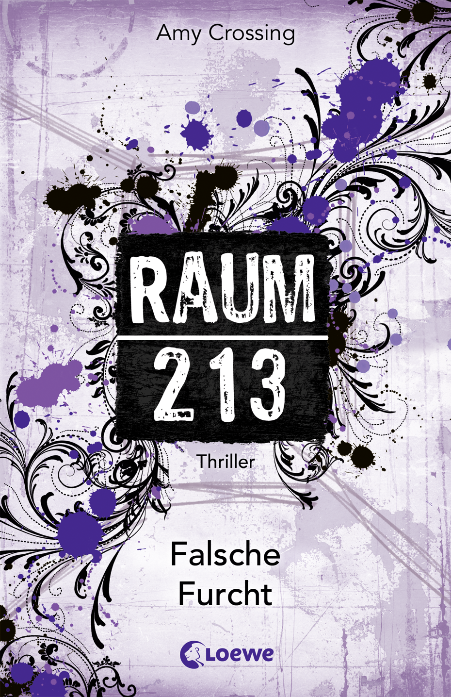 Raum 213 (Band 4) – Falsche Furcht 9783732002054