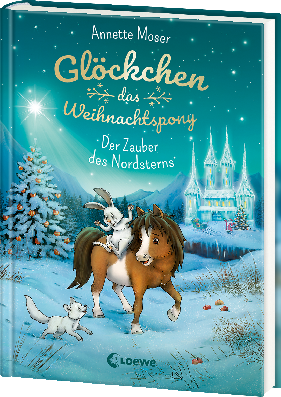 Glöckchen, das Weihnachtspony (Band 2) - Der Zauber des Nordsterns 9783743204874