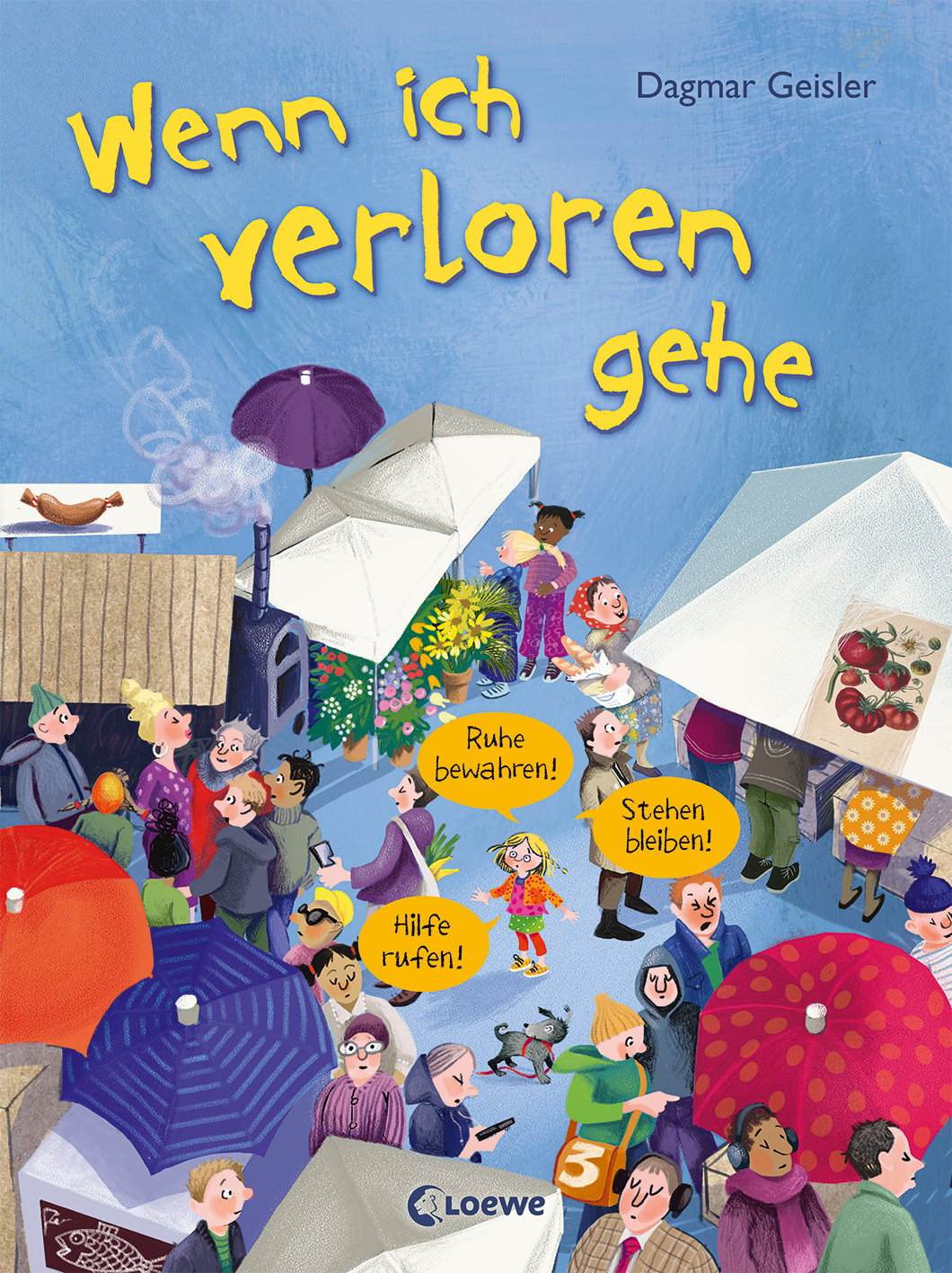 Wenn ich verloren gehe (Starke Kinder, glückliche Eltern) 9783732023639
