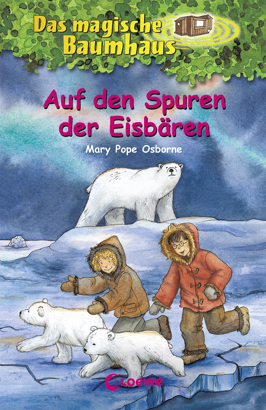 Das magische Baumhaus (Band 12) - Auf den Spuren der Eisbären  9783732005215