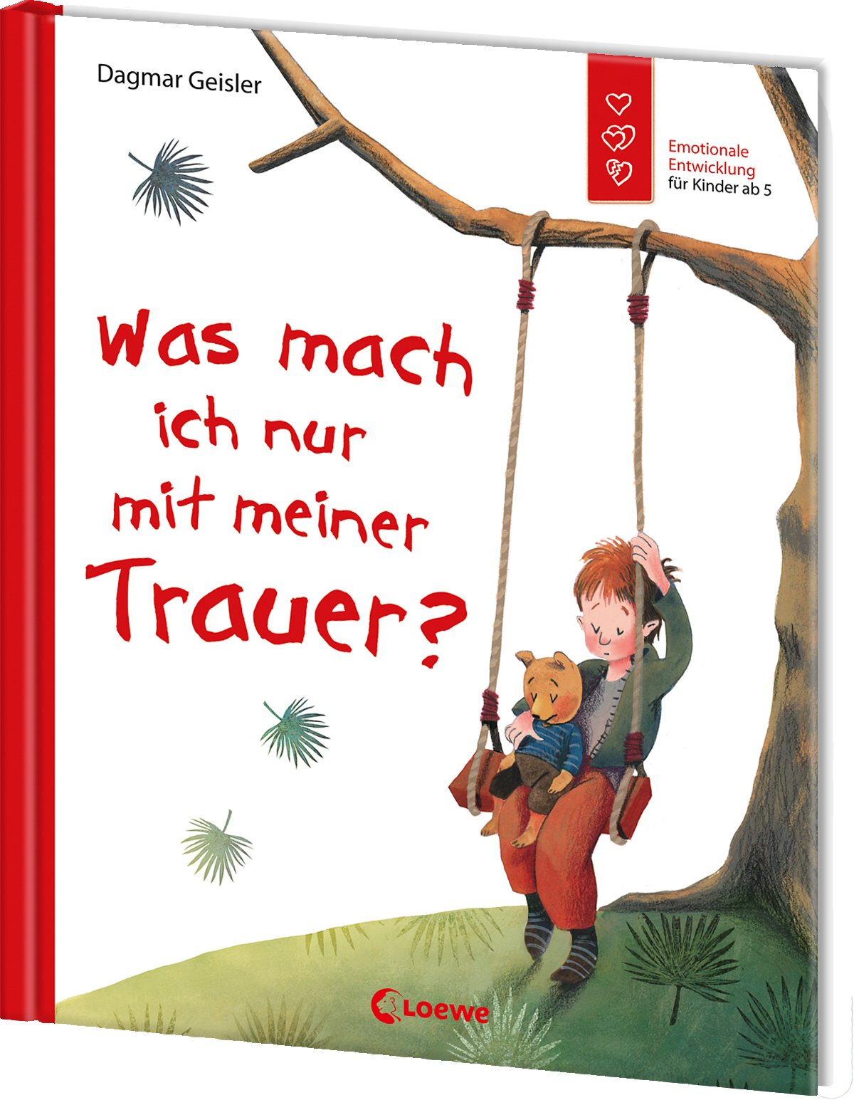 Was mach ich nur mit meiner Trauer? (Starke Kinder, glückliche Eltern) 9783743202399