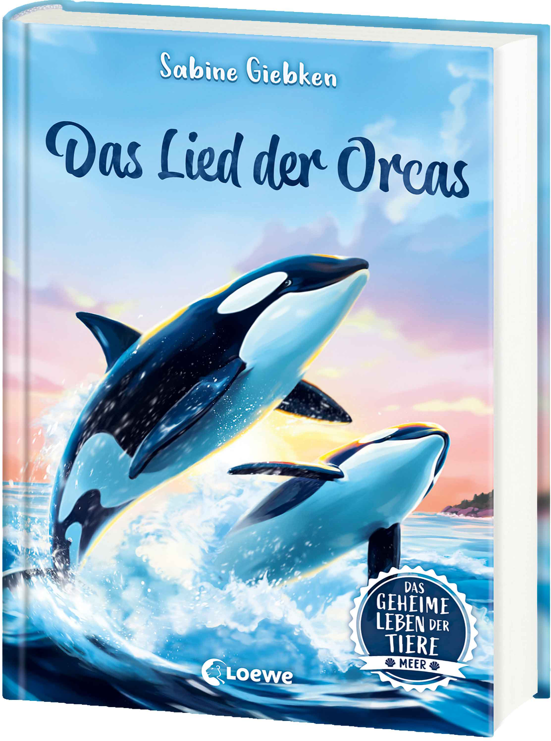 Das geheime Leben der Tiere (Meer) - Das Lied der Orcas 9783743221826