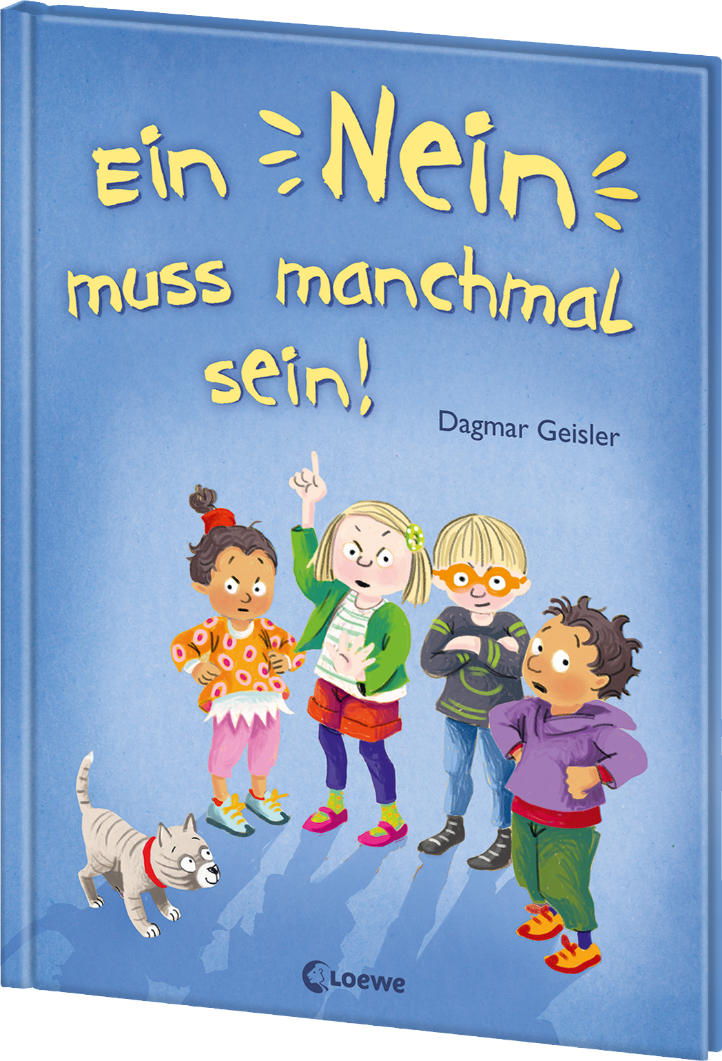 Ein Nein muss manchmal sein! (Starke Kinder, glückliche Eltern) 9783743209039 Ein Nein muss manchmal sein! (Starke Kinder, glückliche Eltern) 9783743209039
