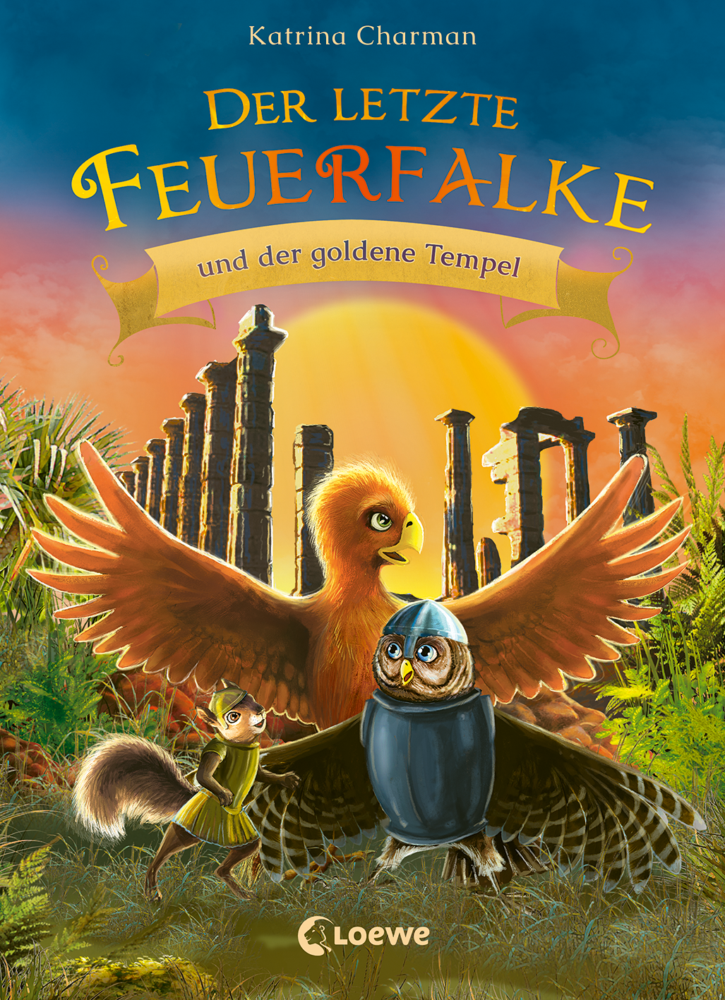 Der letzte Feuerfalke und der goldene Tempel (Band 9) 9783732023158
