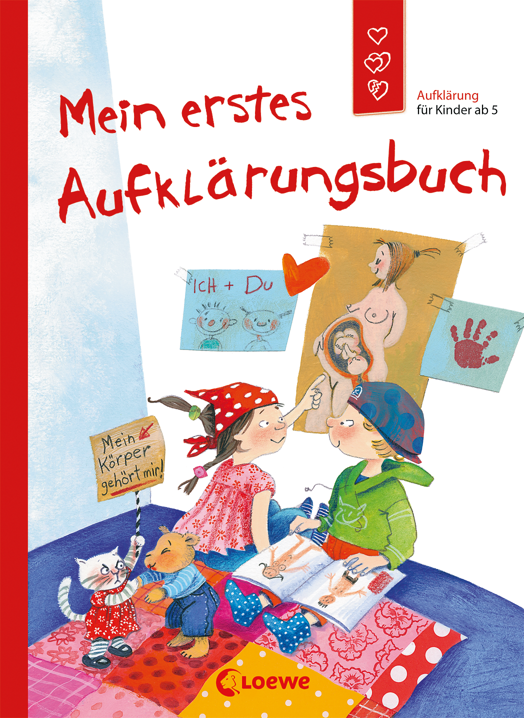 Mein erstes Aufklärungsbuch (Starke Kinder, glückliche Eltern) 9783785574782