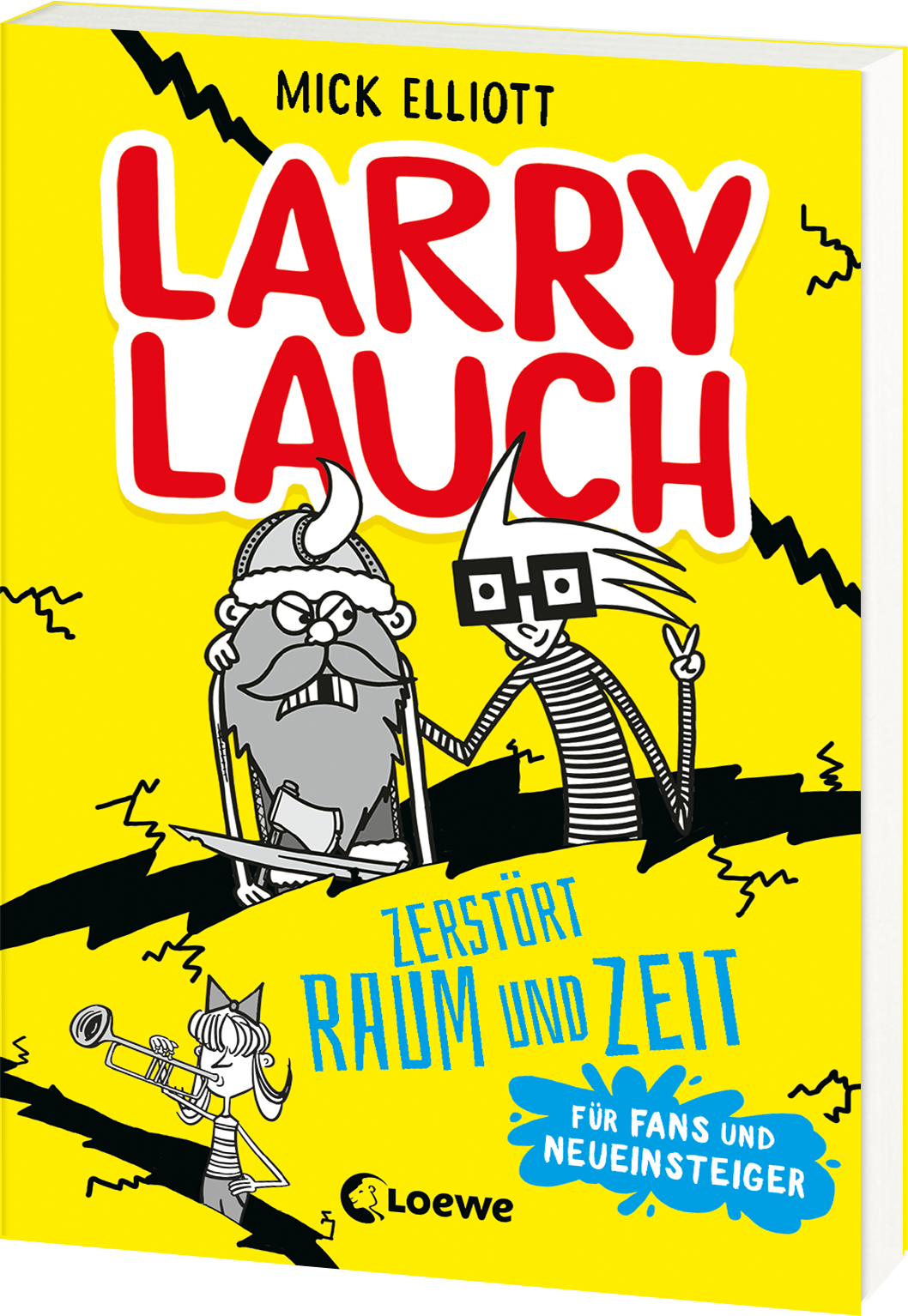 Larry Lauch zerstört Raum und Zeit  9783743209787