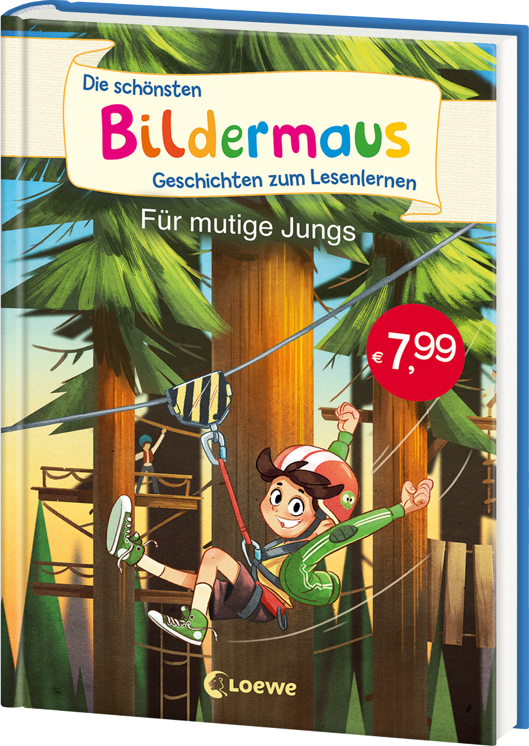 Die schönsten Bildermaus-Geschichten zum Lesenlernen für mutige Jungs 9783743205376