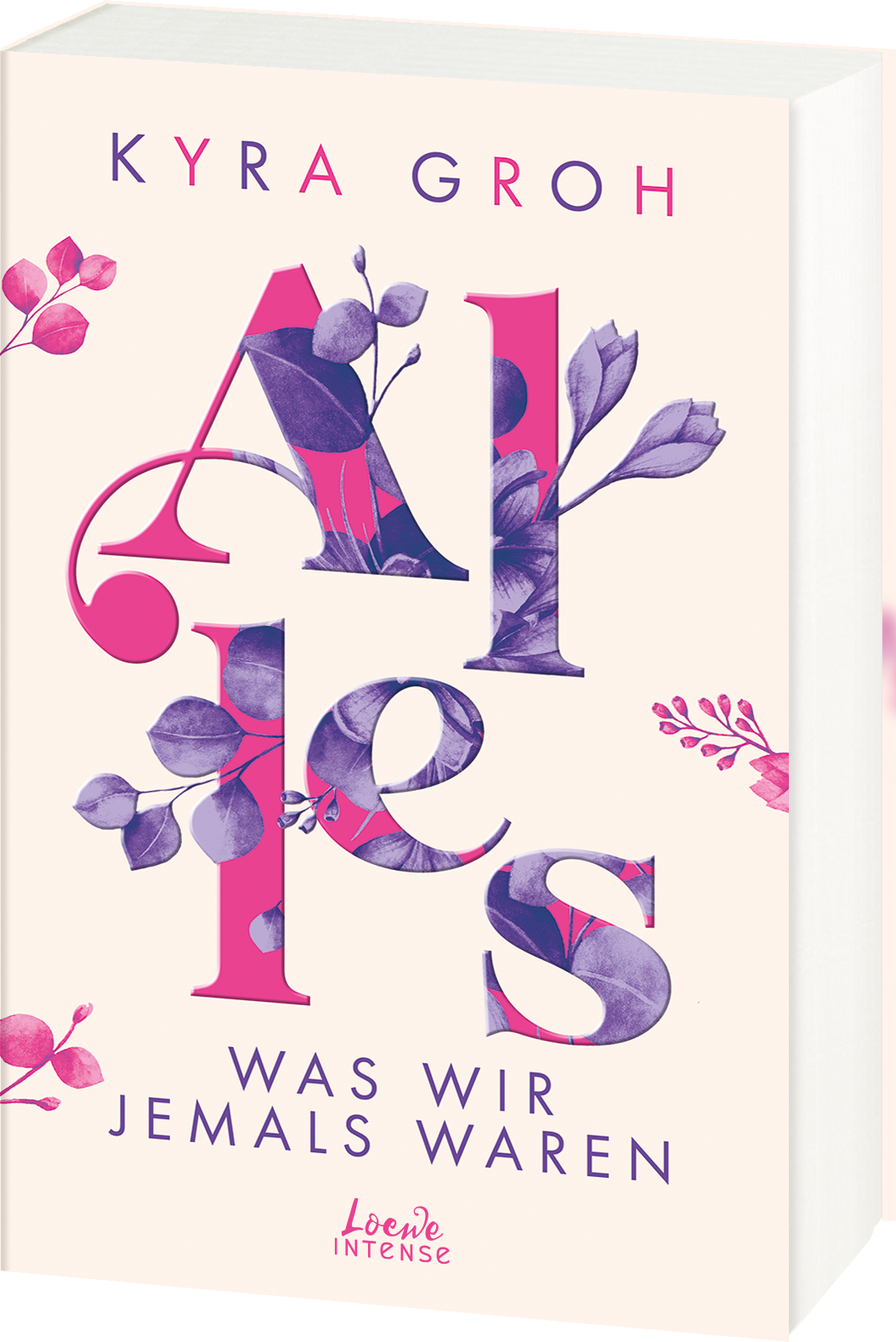 Alles, was wir jemals waren (Alles-Trilogie, Band 3) 9783743211513