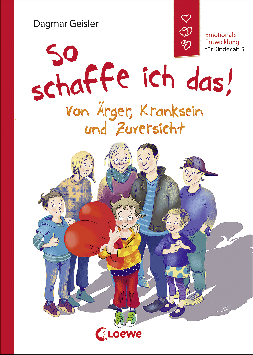 So schaffe ich das! (Starke Kinder, glückliche Eltern) 9783732018123