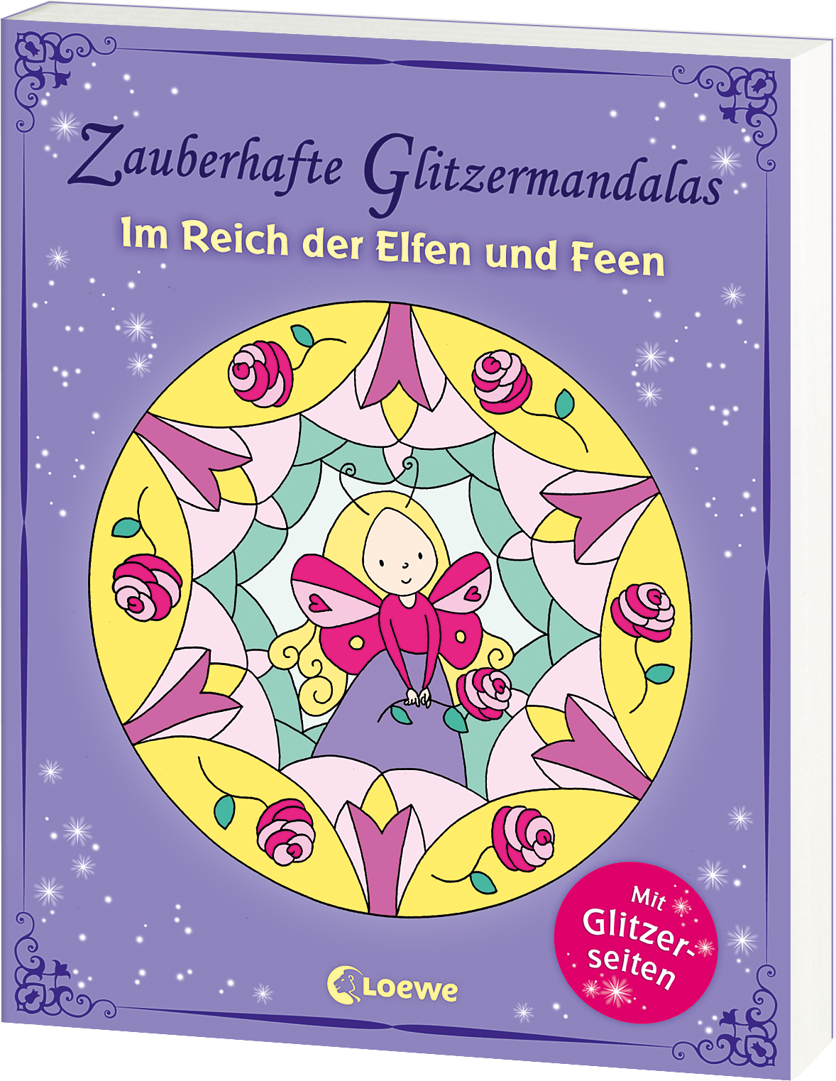 Zauberhafte Glitzermandalas: Im Reich der Elfen und Feen