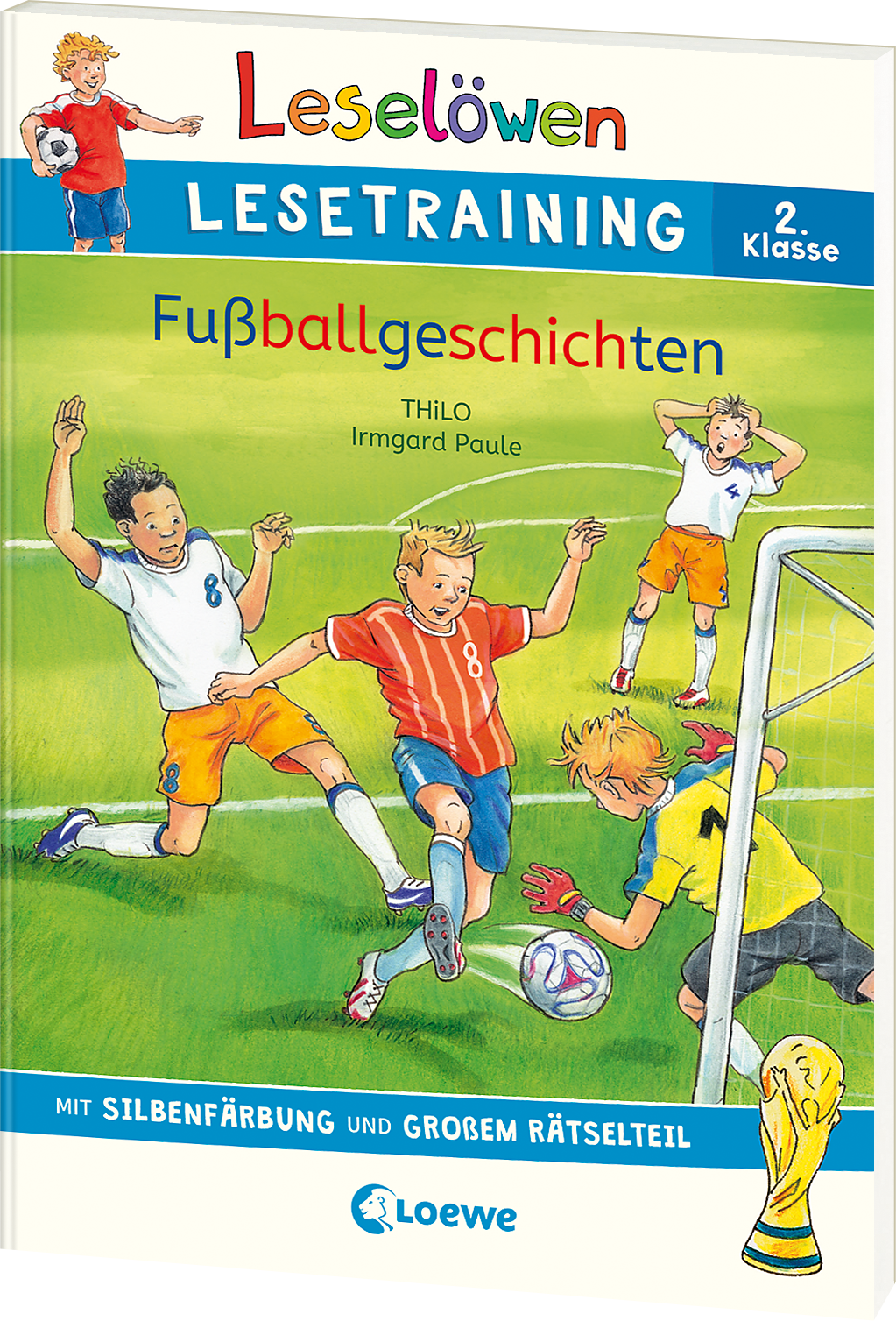 Leselöwen Lesetraining 2. Klasse - Fußballgeschichten 9783743214309
