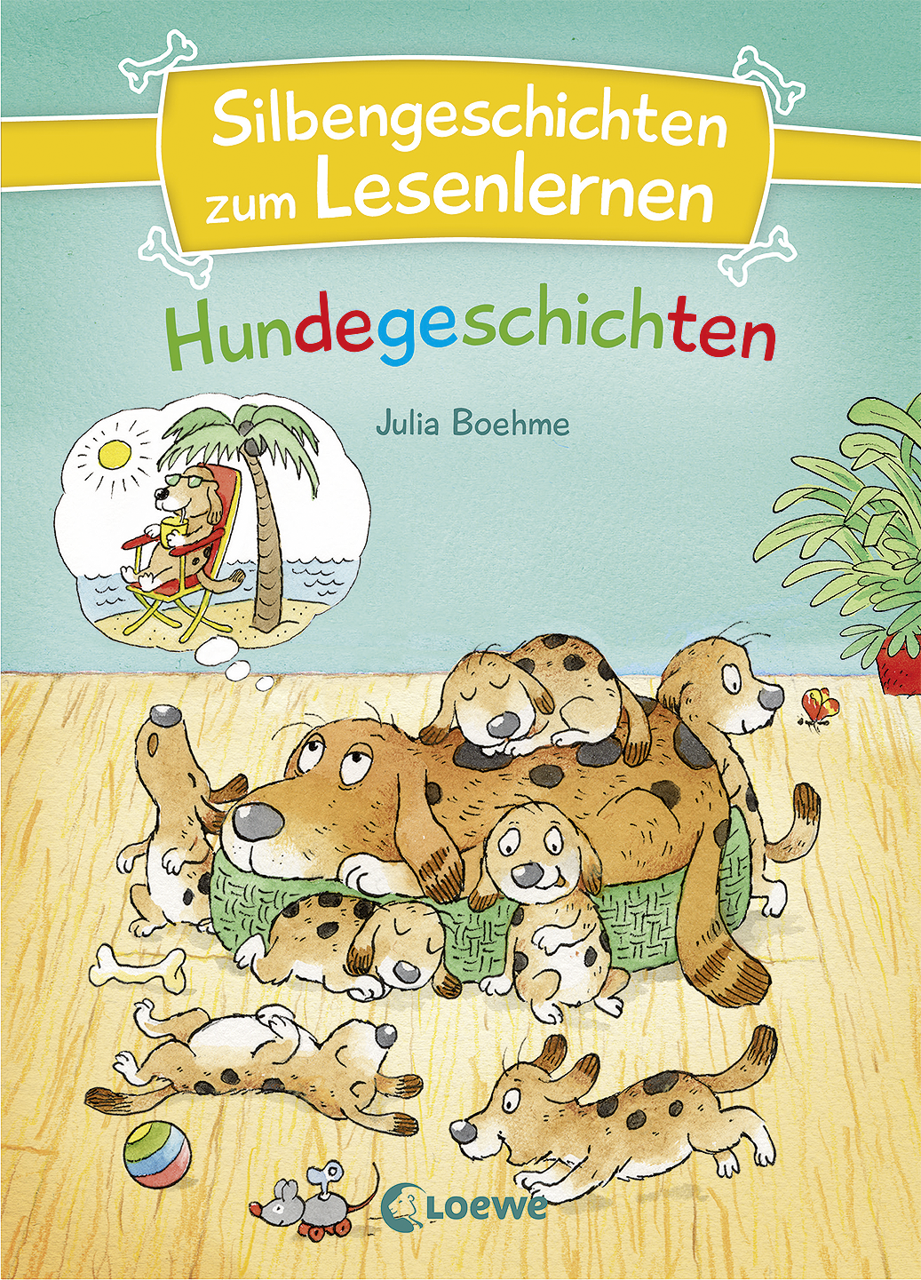 Silbengeschichten zum Lesenlernen - Hundegeschichten 9783732017942