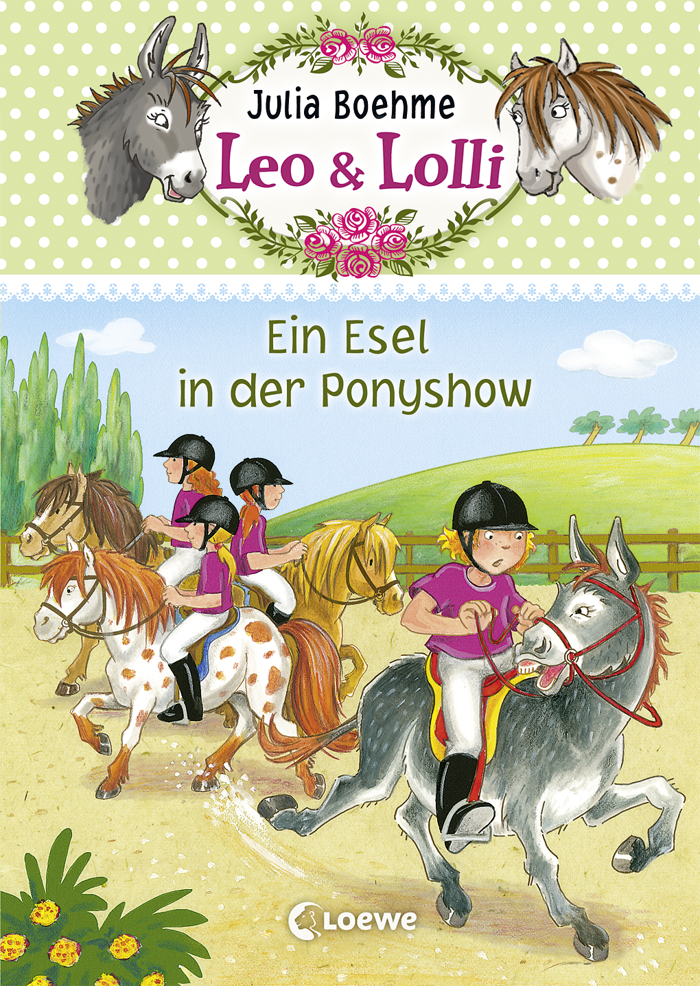Leo & Lolli (Band 4) - Ein Esel in der Ponyshow 9783732011216