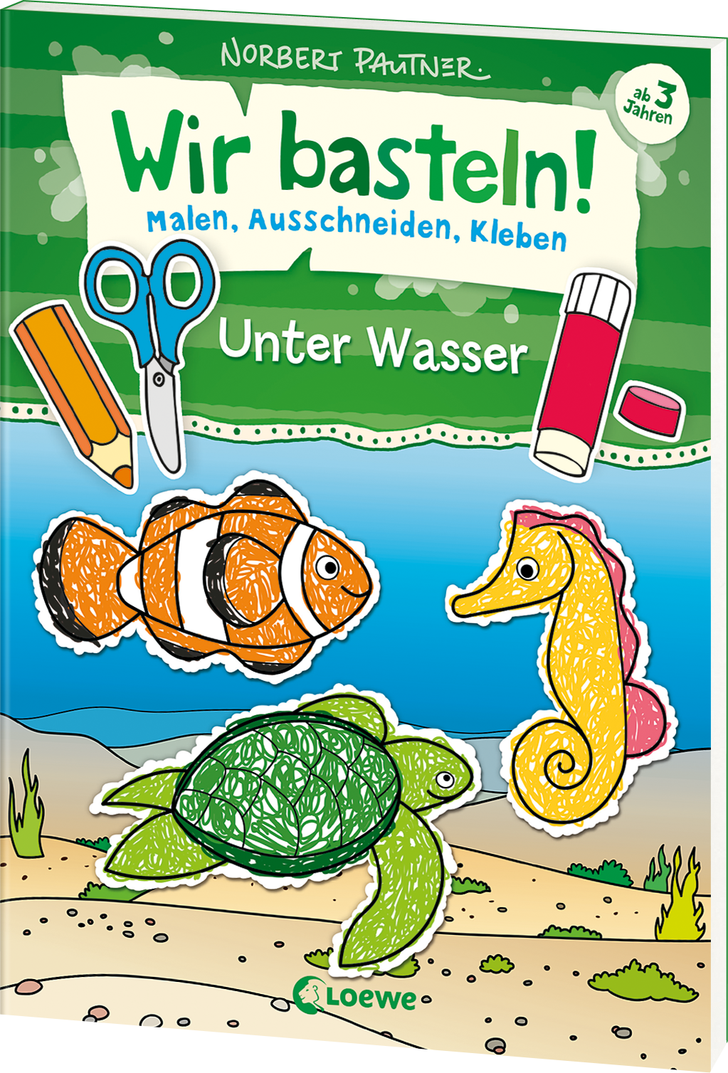 Wir basteln! - Malen, Ausschneiden, Kleben - Unter Wasser 9783743208841
