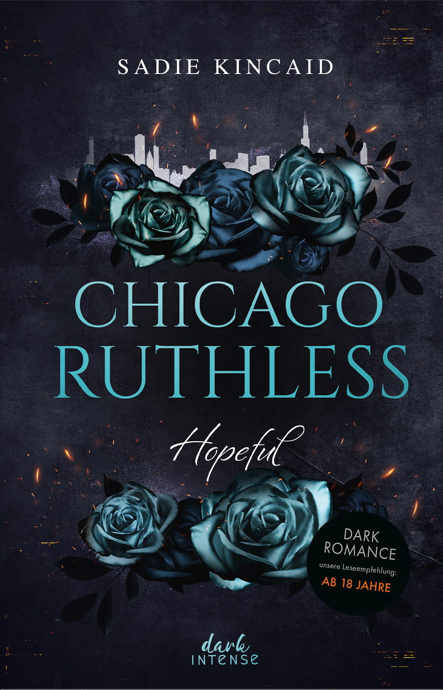 Chicago Ruthless (Band 3) - Hopeful 9783732027620