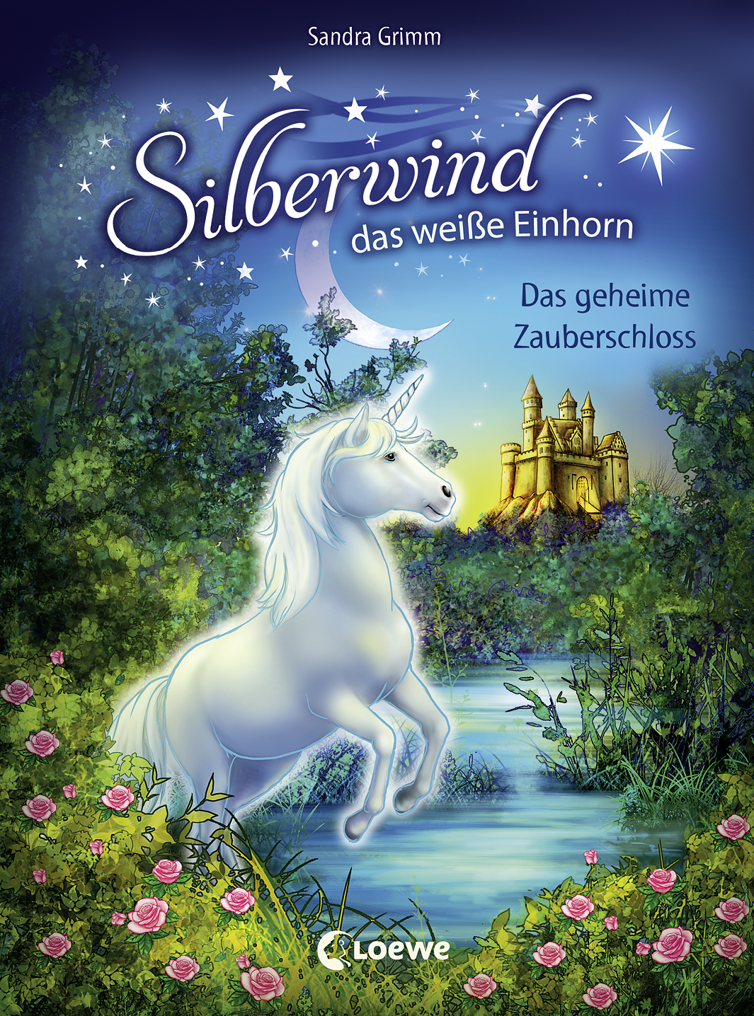 Silberwind, das weiße Einhorn (Band 6) - Das geheime Zauberschloss 9783732011346