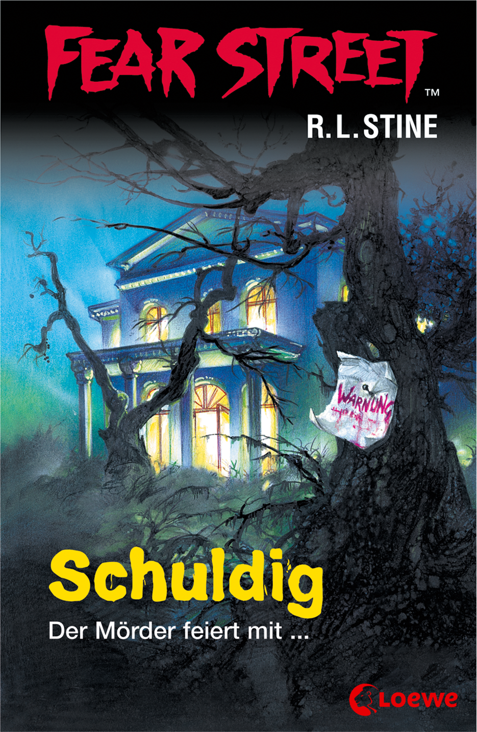 Fear Street 51 - Schuldig Fear Street 51 - Schuldig