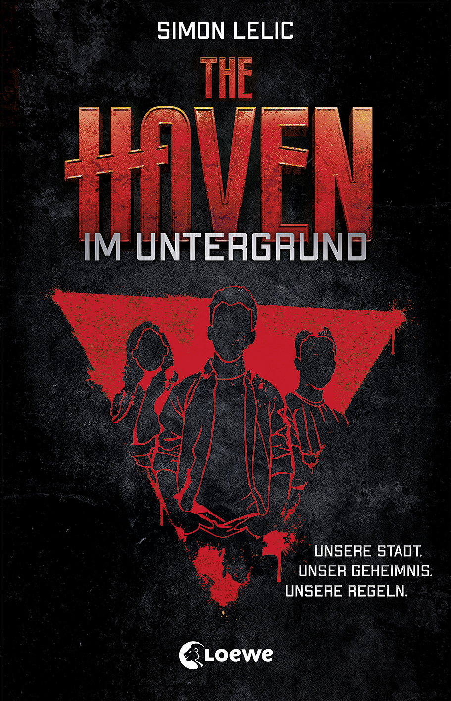 The Haven (Band 1) - Im Untergrund 9783732014217