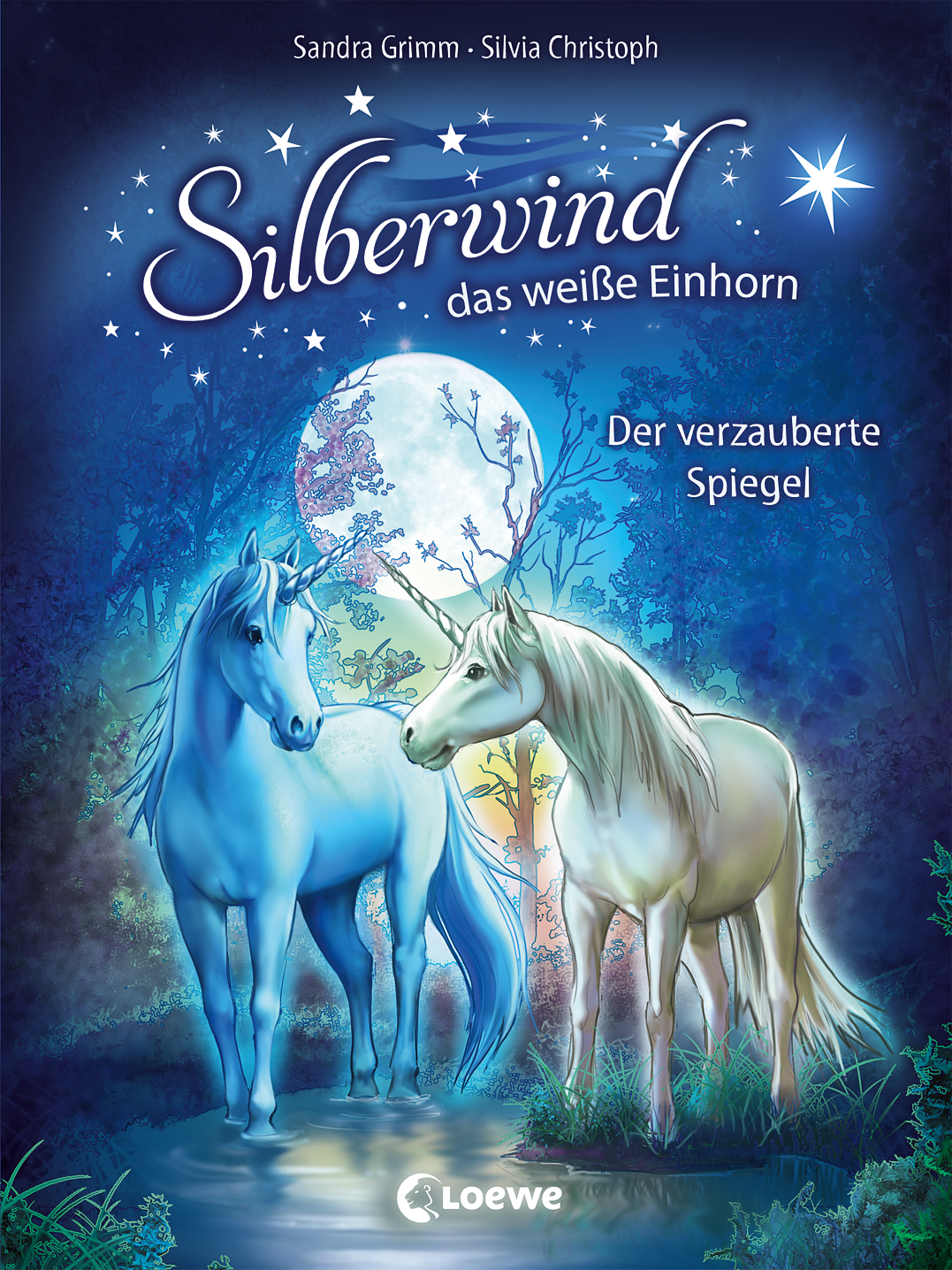 Silberwind, das weiße Einhorn (Band 1) - Der verzauberte Spiegel 9783785582886