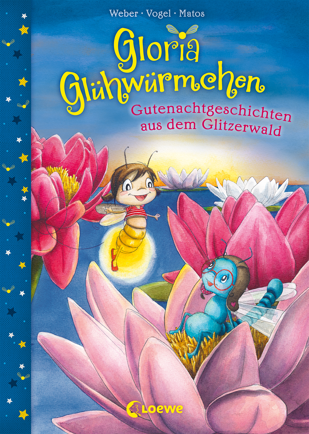 Gloria Glühwürmchen (Band 2) - Gutenachtgeschichten aus dem Glitzerwald 9783785584774