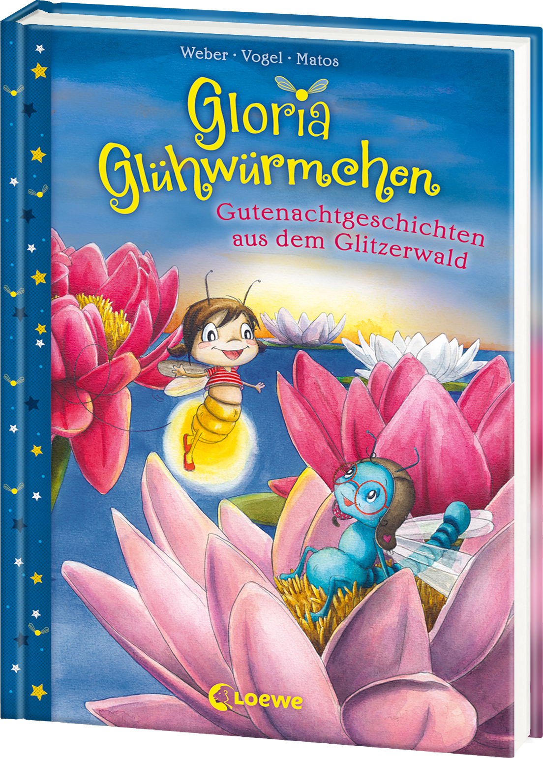 Gloria Glühwürmchen (Band 2) - Gutenachtgeschichten aus dem Glitzerwald