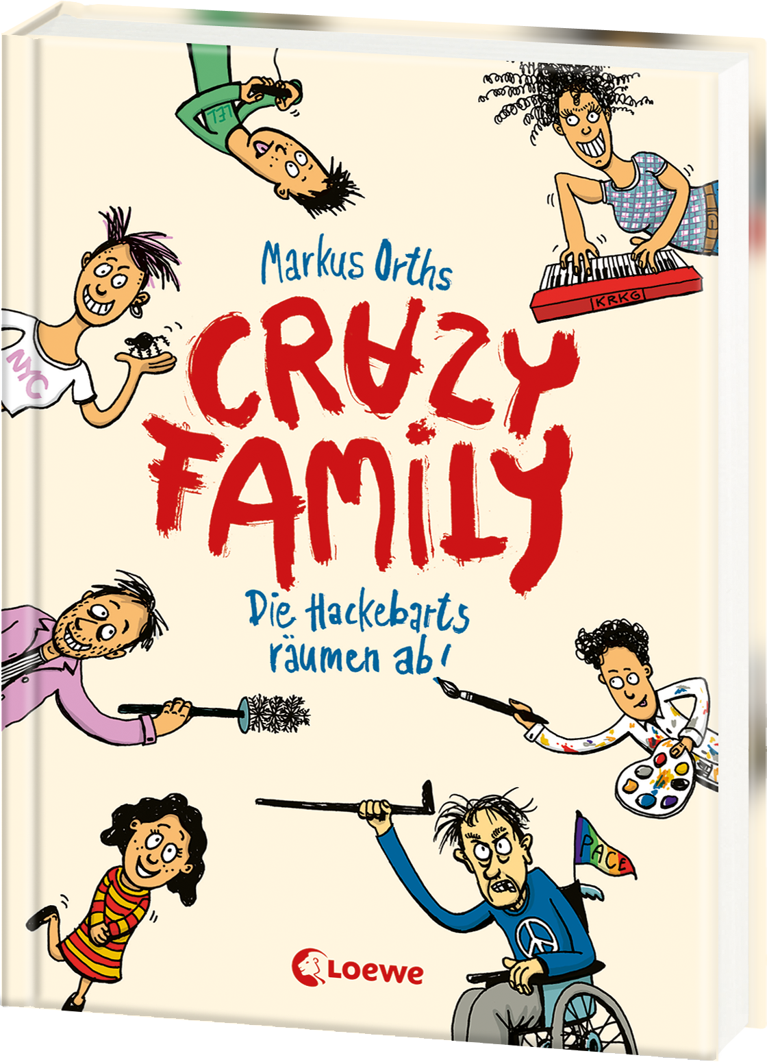 Crazy Family (Band 1) - Die Hackebarts räumen ab! 9783743212176