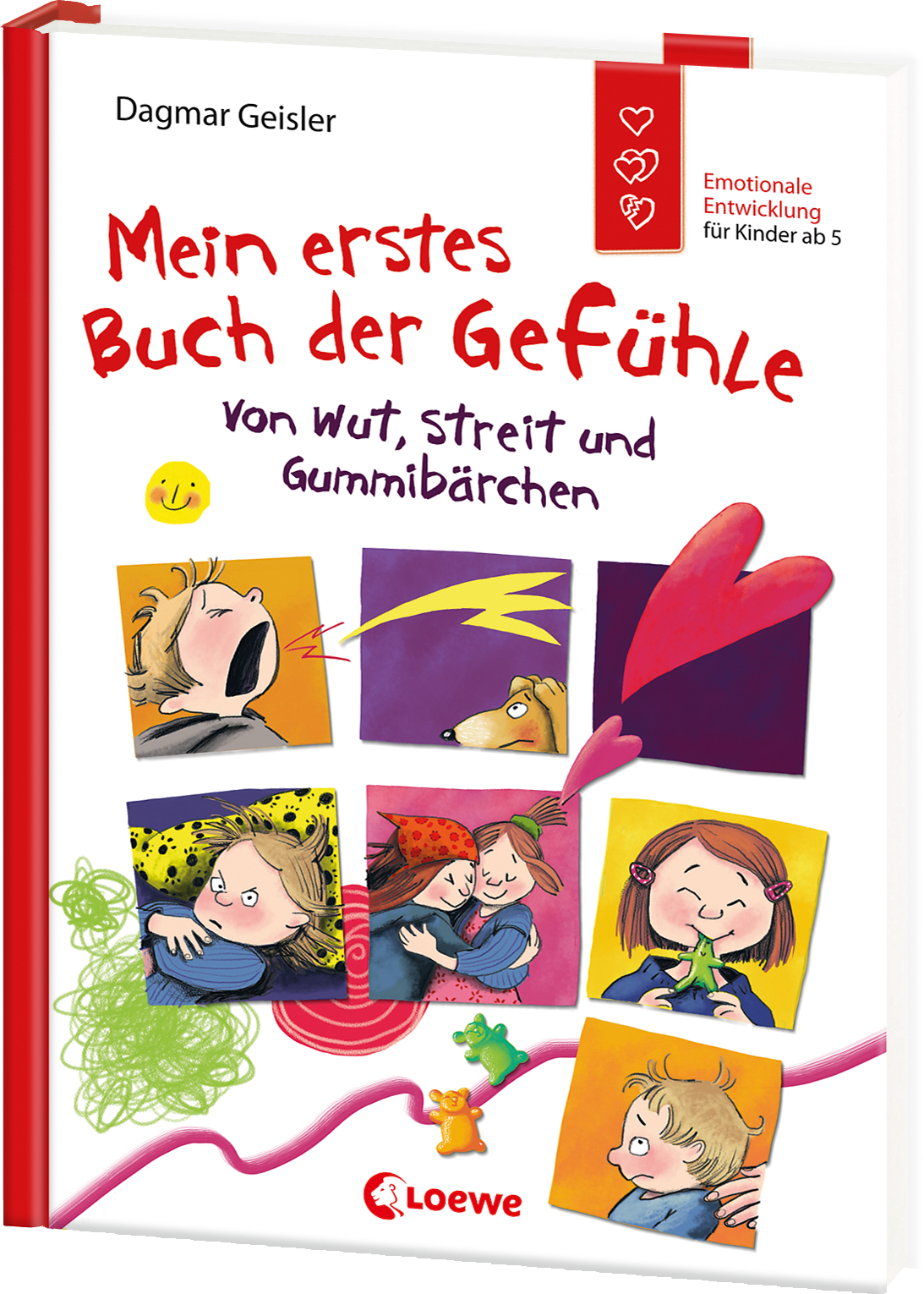 Mein erstes Buch der Gefühle - Von Wut, Streit und Gummibärchen (Starke Kinder, glückliche Eltern) 9783743204737
