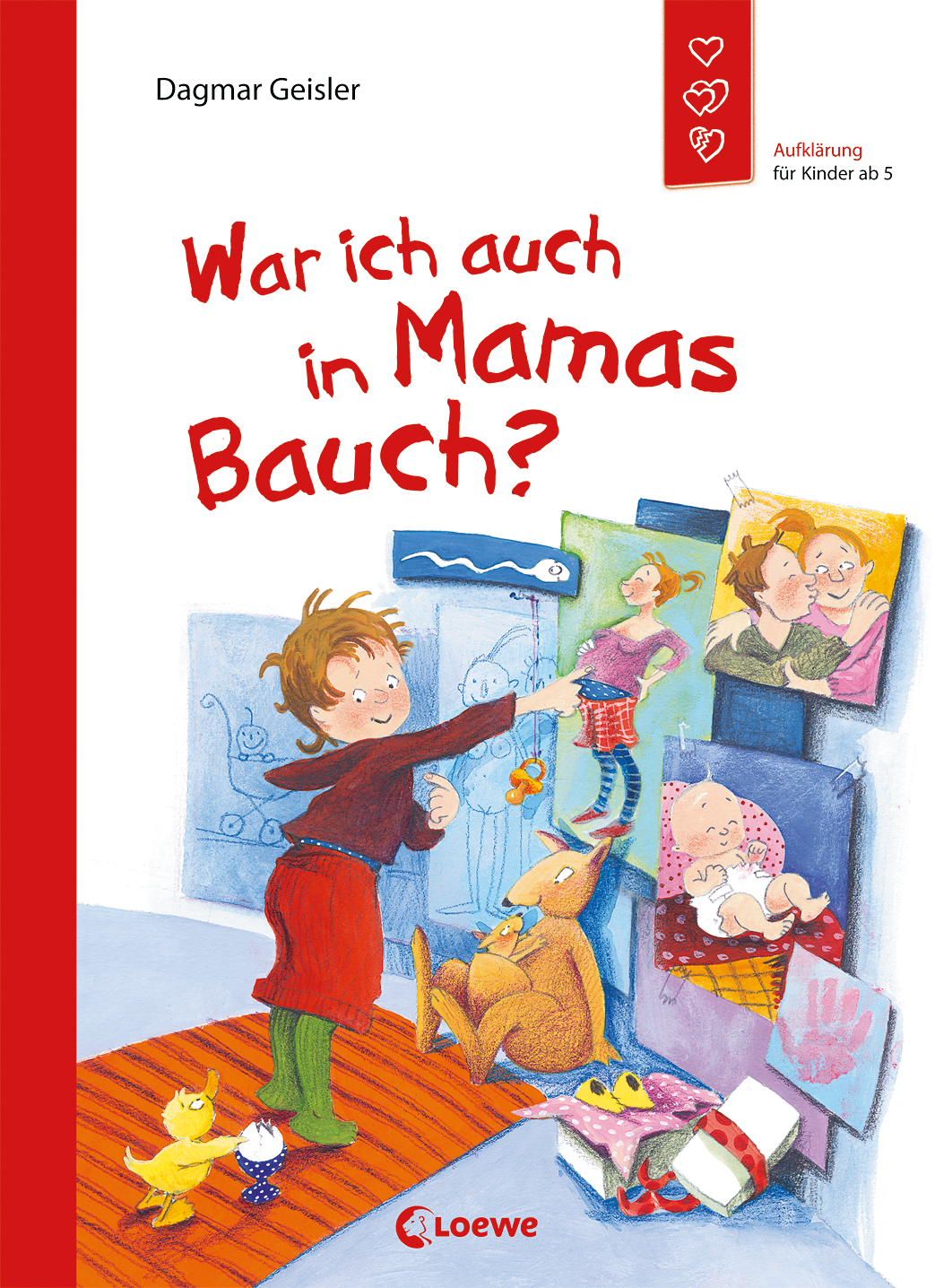 War ich auch in Mamas Bauch? (Starke Kinder, glückliche Eltern) 9783785574959