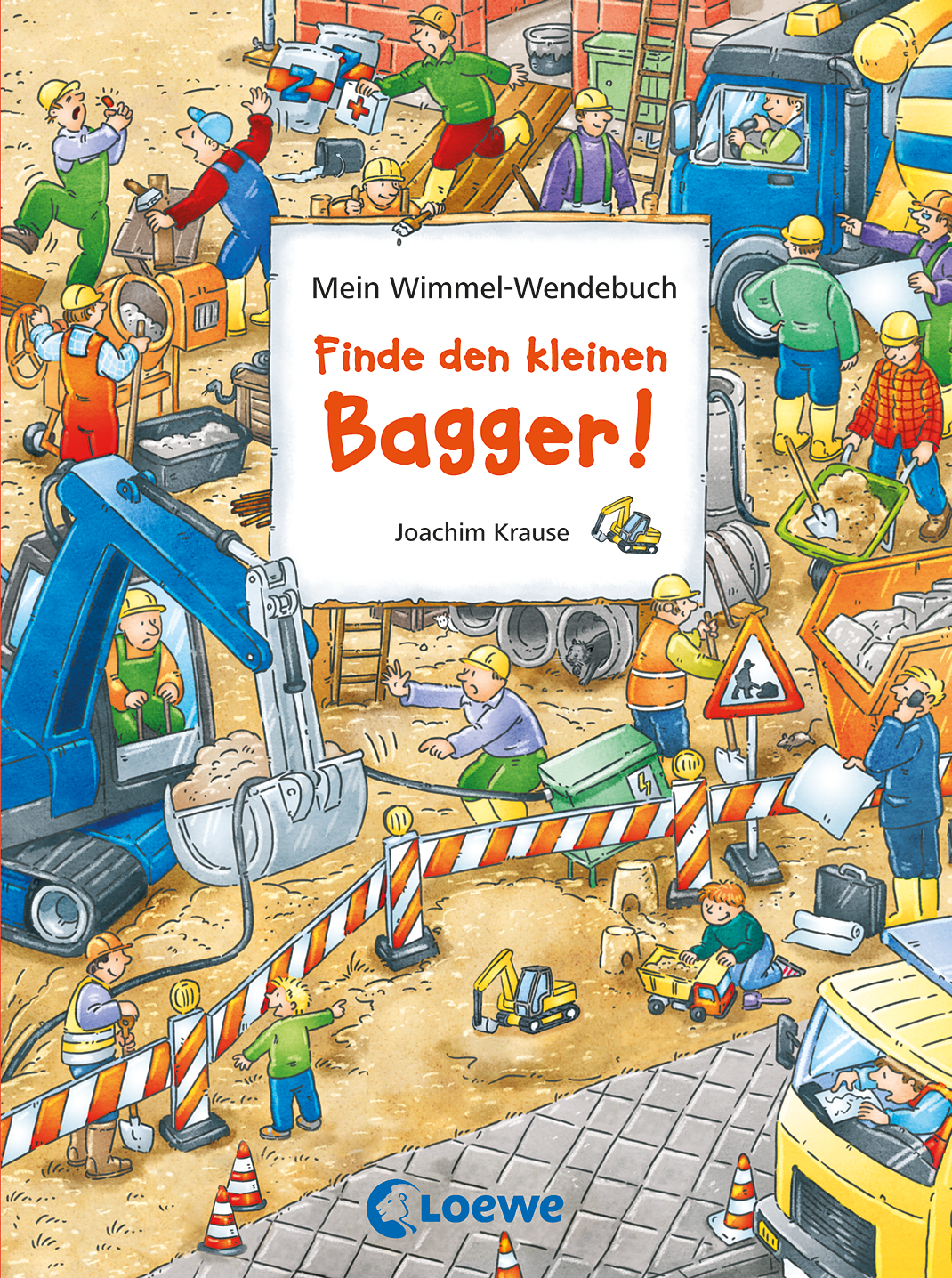 Mein Wimmel-Wendebuch - Finde den kleinen Bagger!/Finde den roten Ritterhelm! 9783785566213 Mein Wimmel-Wendebuch - Finde den kleinen Bagger!/Finde den roten Ritterhelm! 9783785566213
