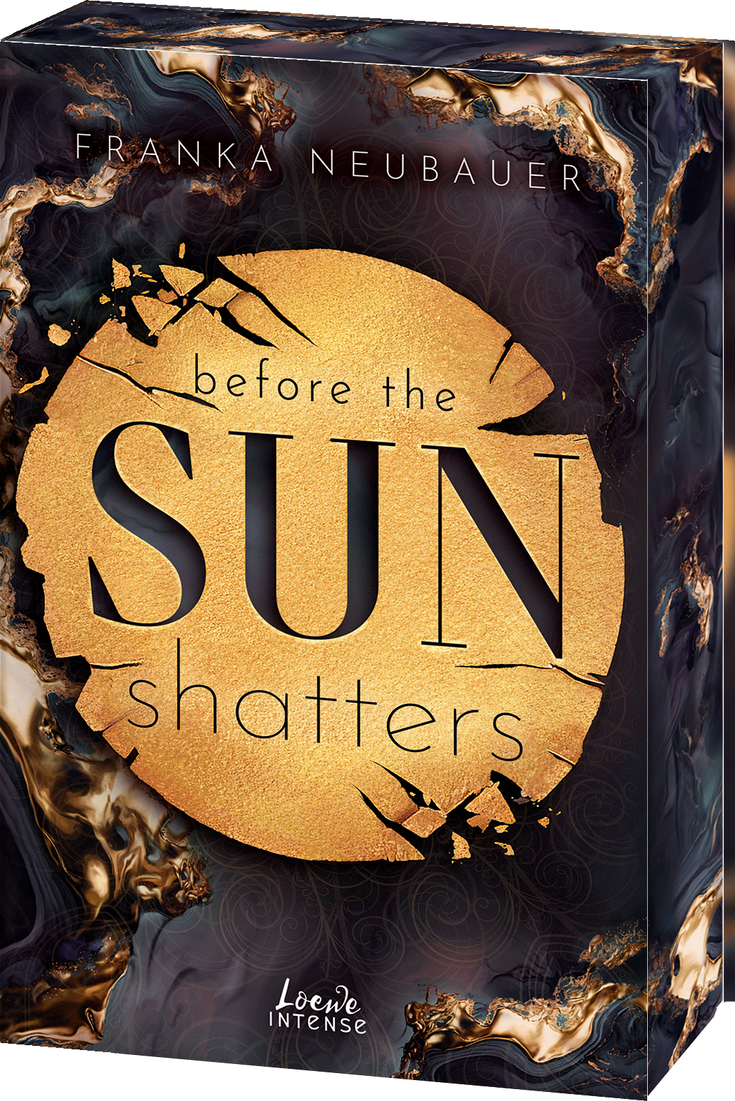 Before the Sun Shatters (Scandalous Secrets, Band 1)