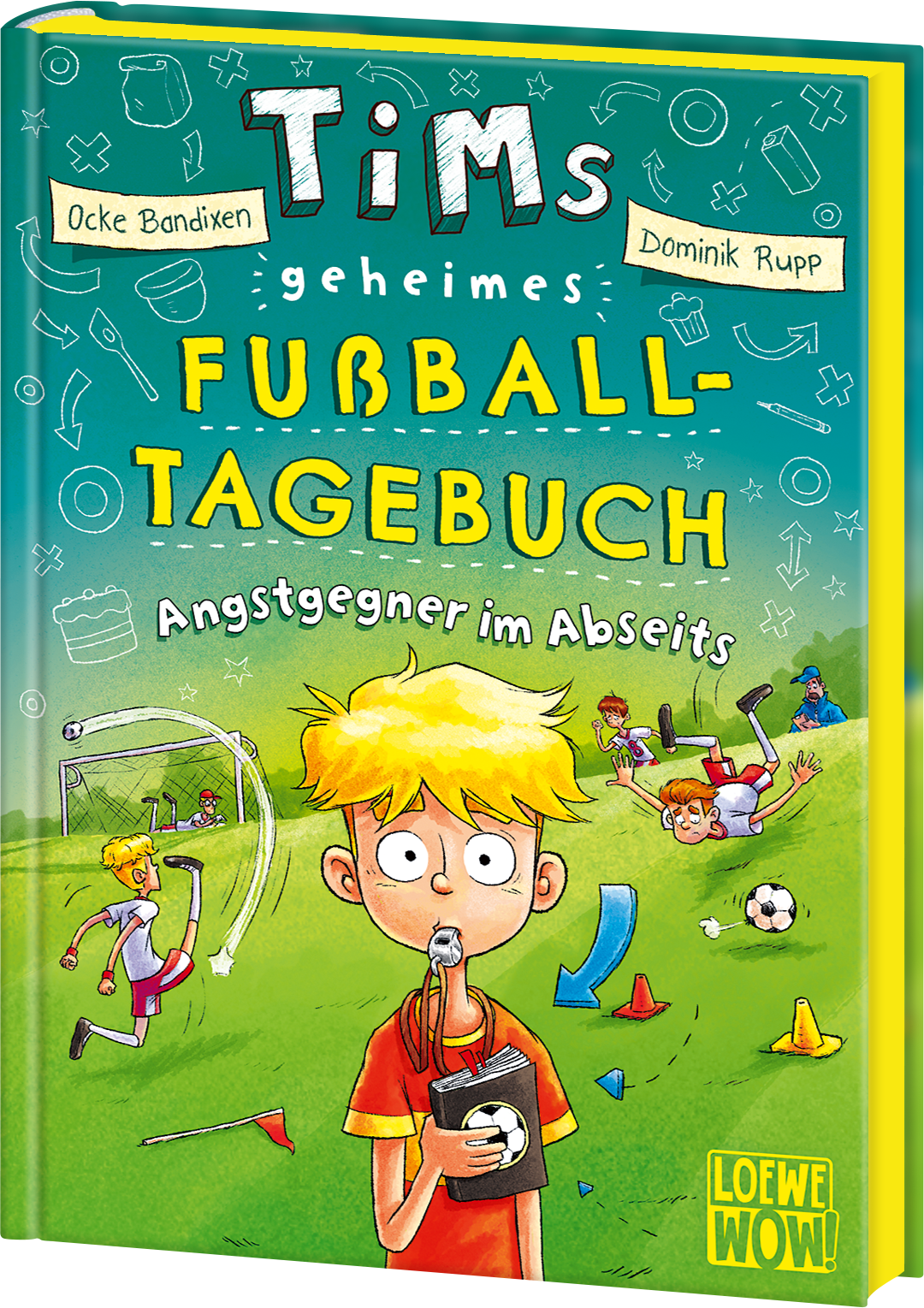 Tims geheimes Fußball-Tagebuch (Band 3) - Angstgegner im Abseits 9783743211254