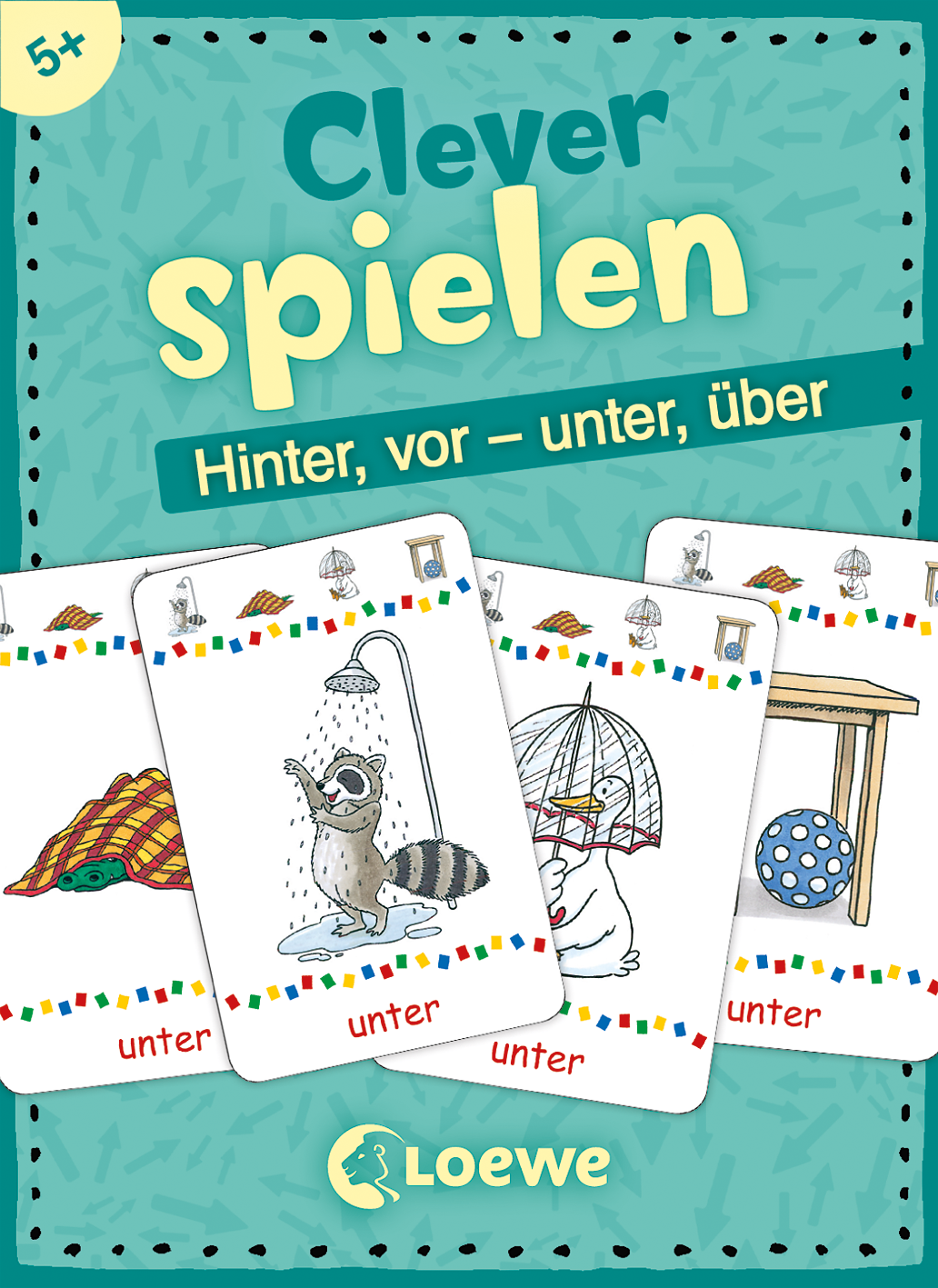 Clever spielen - Hinter, vor - unter, über 9783785585252