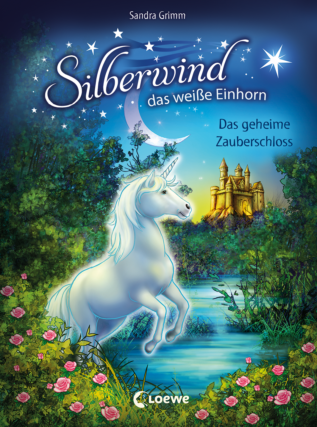 Silberwind, das weiße Einhorn (Band 6) - Das geheime Zauberschloss 9783785588338
