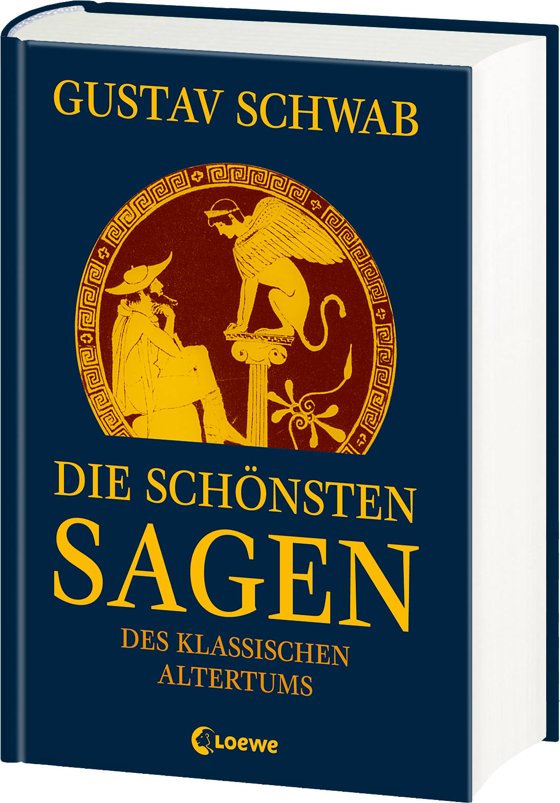 Die schönsten Sagen des klassischen Altertums