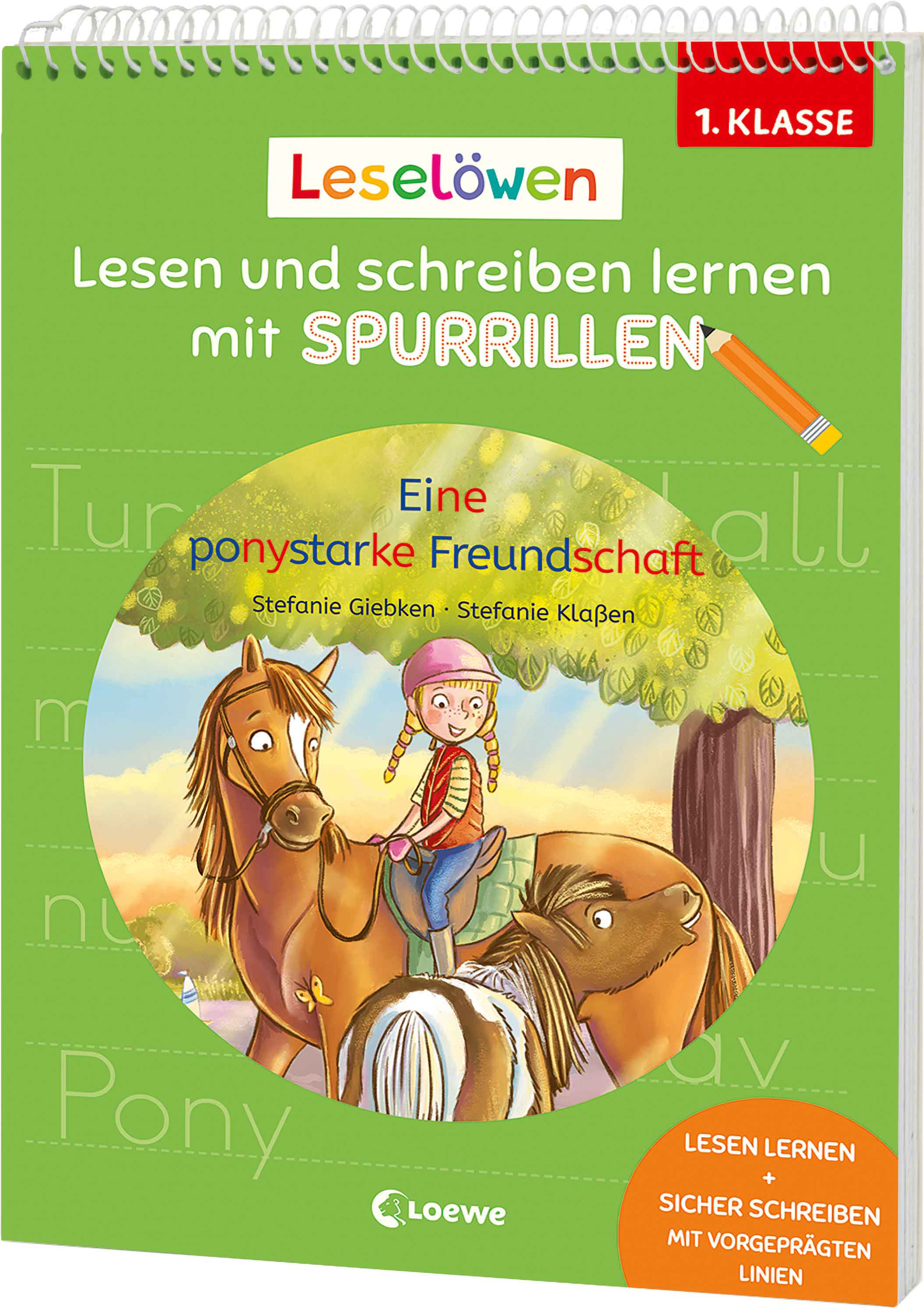 Leselöwen - Lesen und schreiben lernen mit Spurrillen - Eine ponystarke Freundschaft 9783743223707