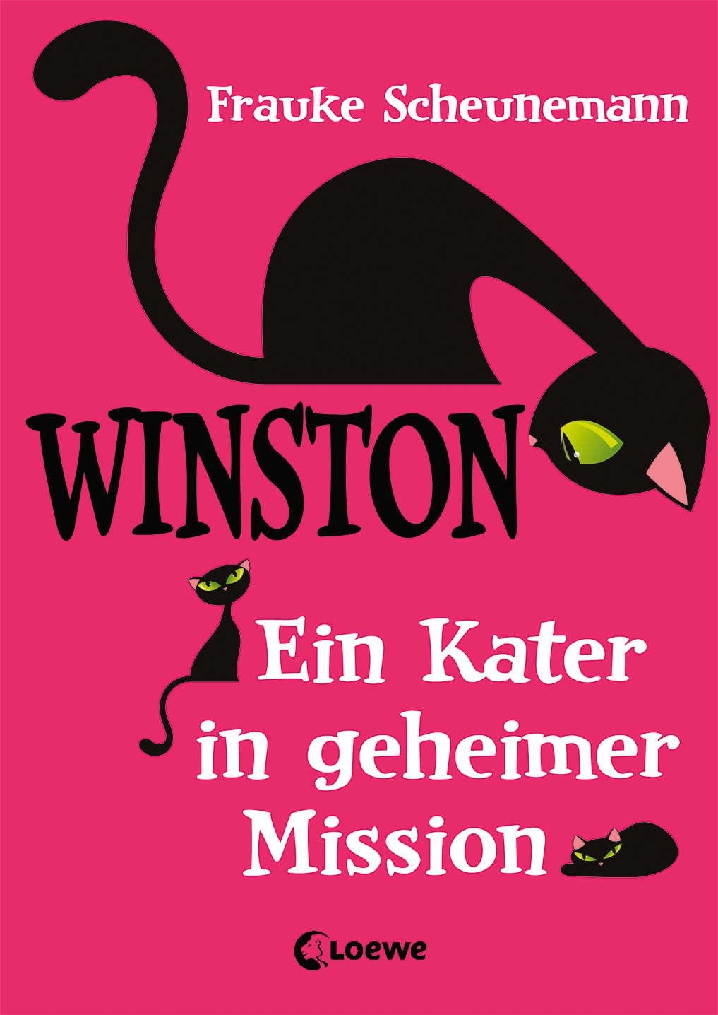 Winston (Band 1) - Ein Kater in geheimer Mission 9783785577806