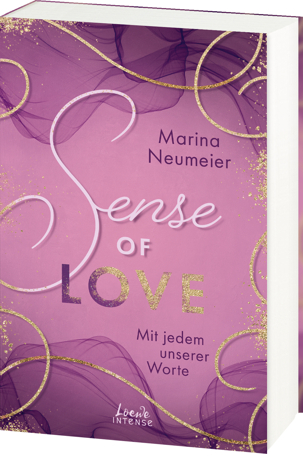 Sense of Love - Mit jedem unserer Worte (Love-Trilogie, Band 3) 9783743214941